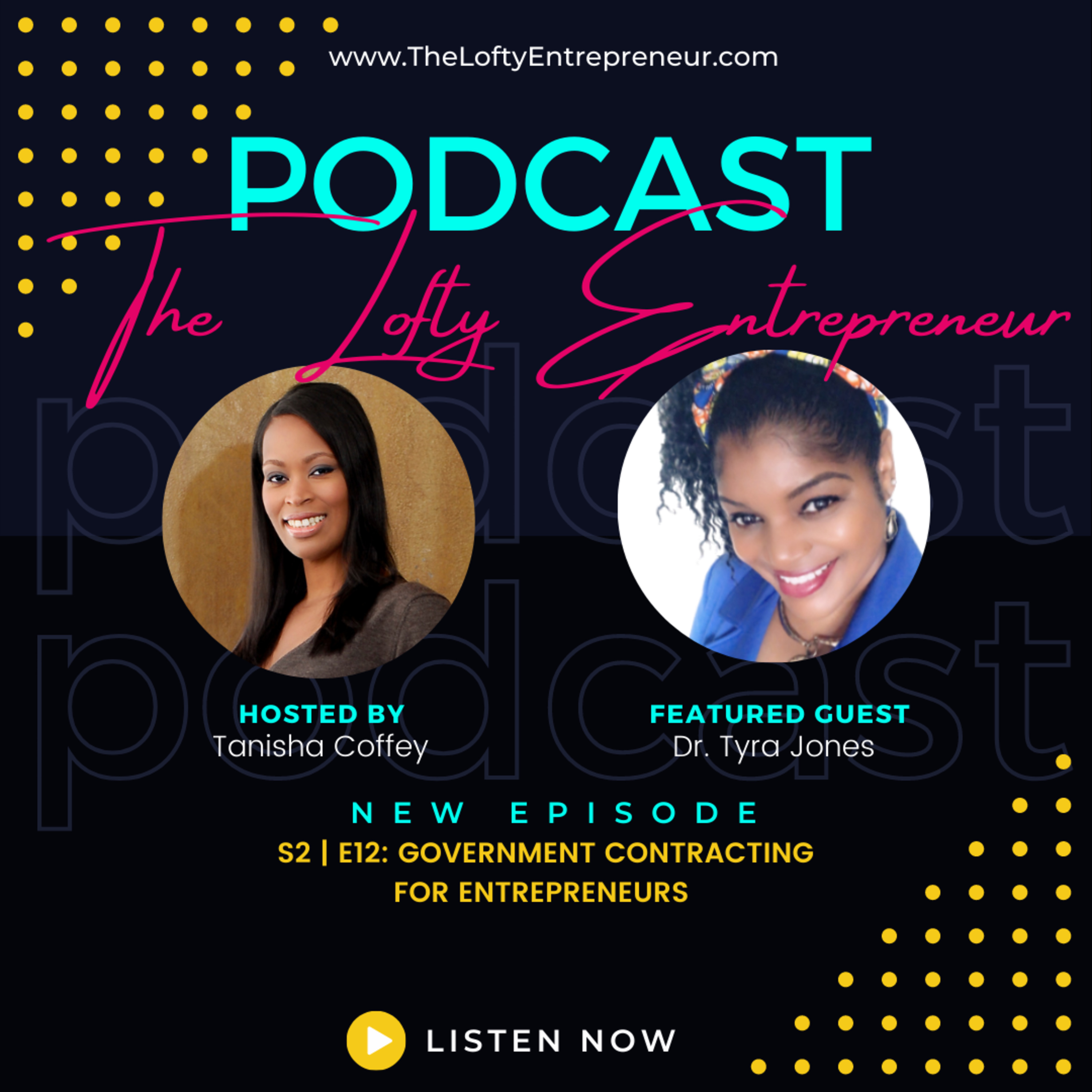 The Lofty Entrepreneur, hosted by Tanisha Coffey
