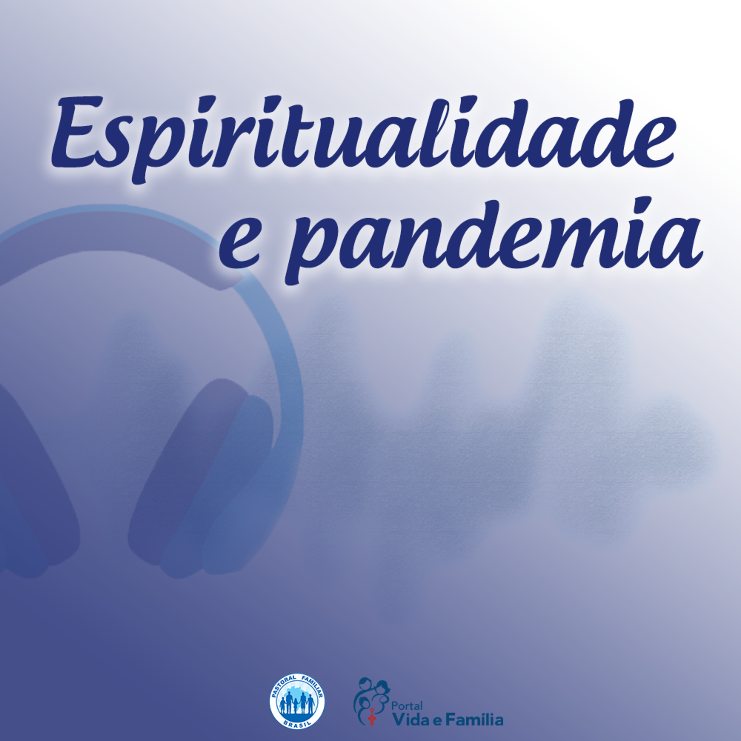 Pastoral Familiar | #01 Família e Educação