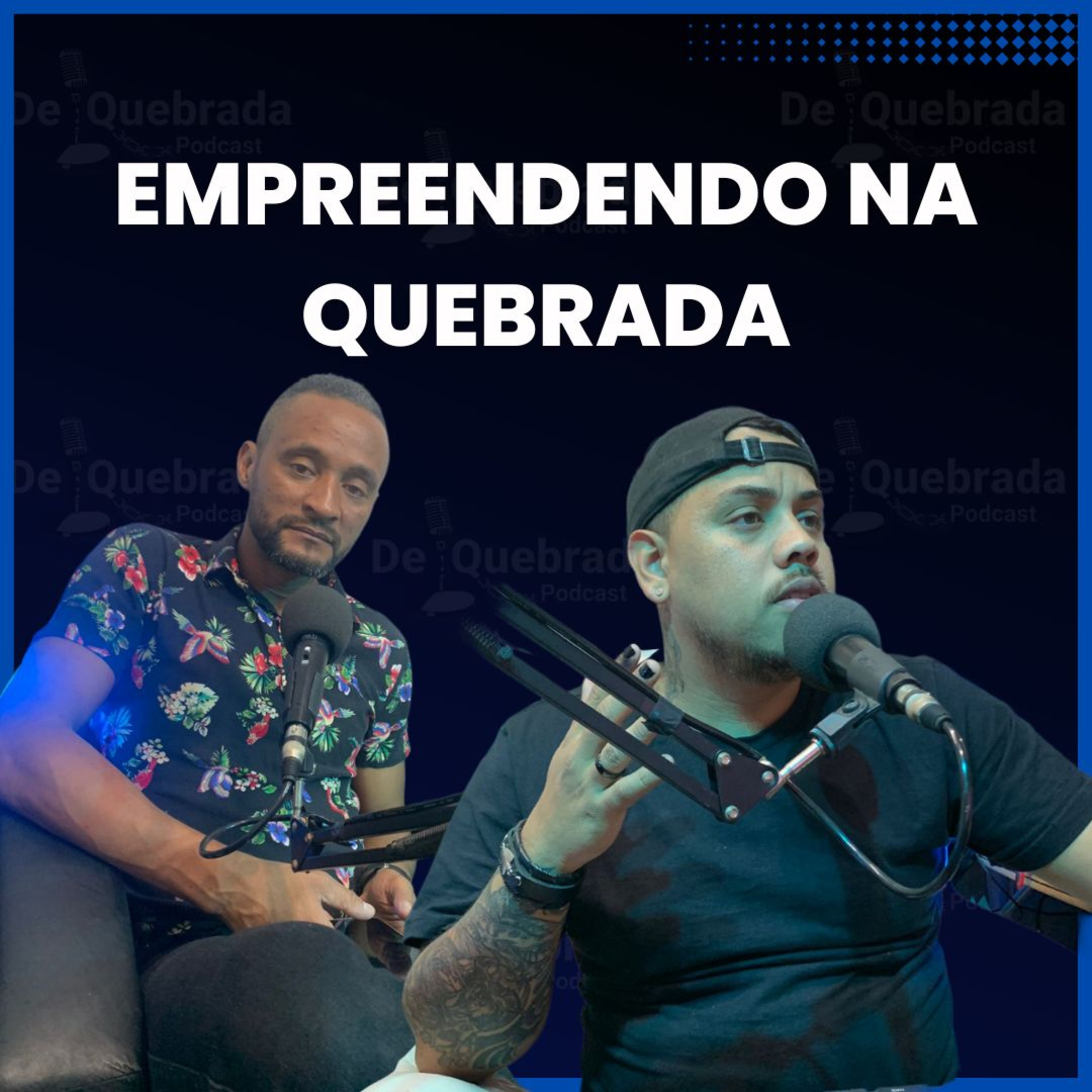 De Quebrada Podcast