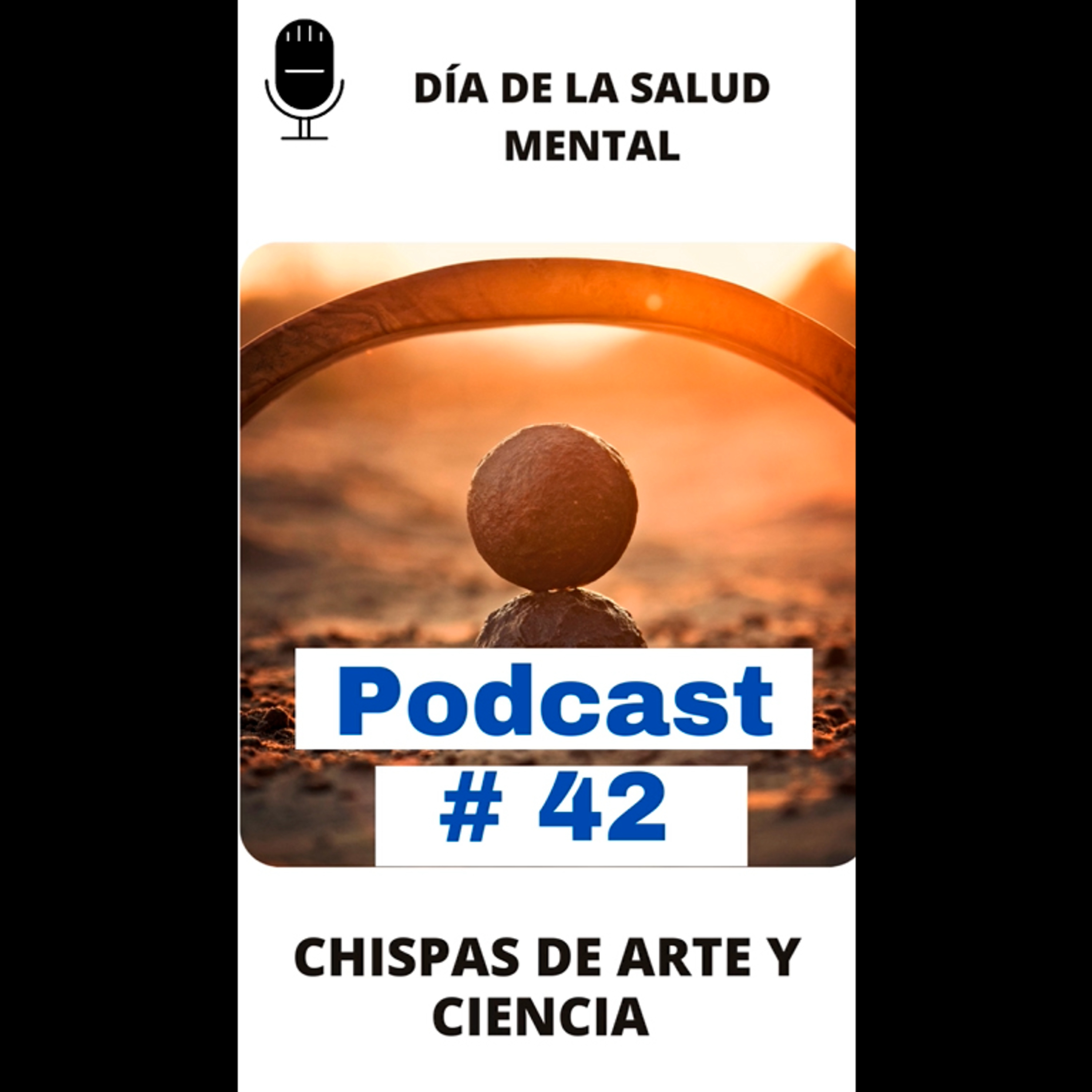 #42 | NEUROCIENCIA | CHISPAS DE ARTE Y CIENCIA episode artwork