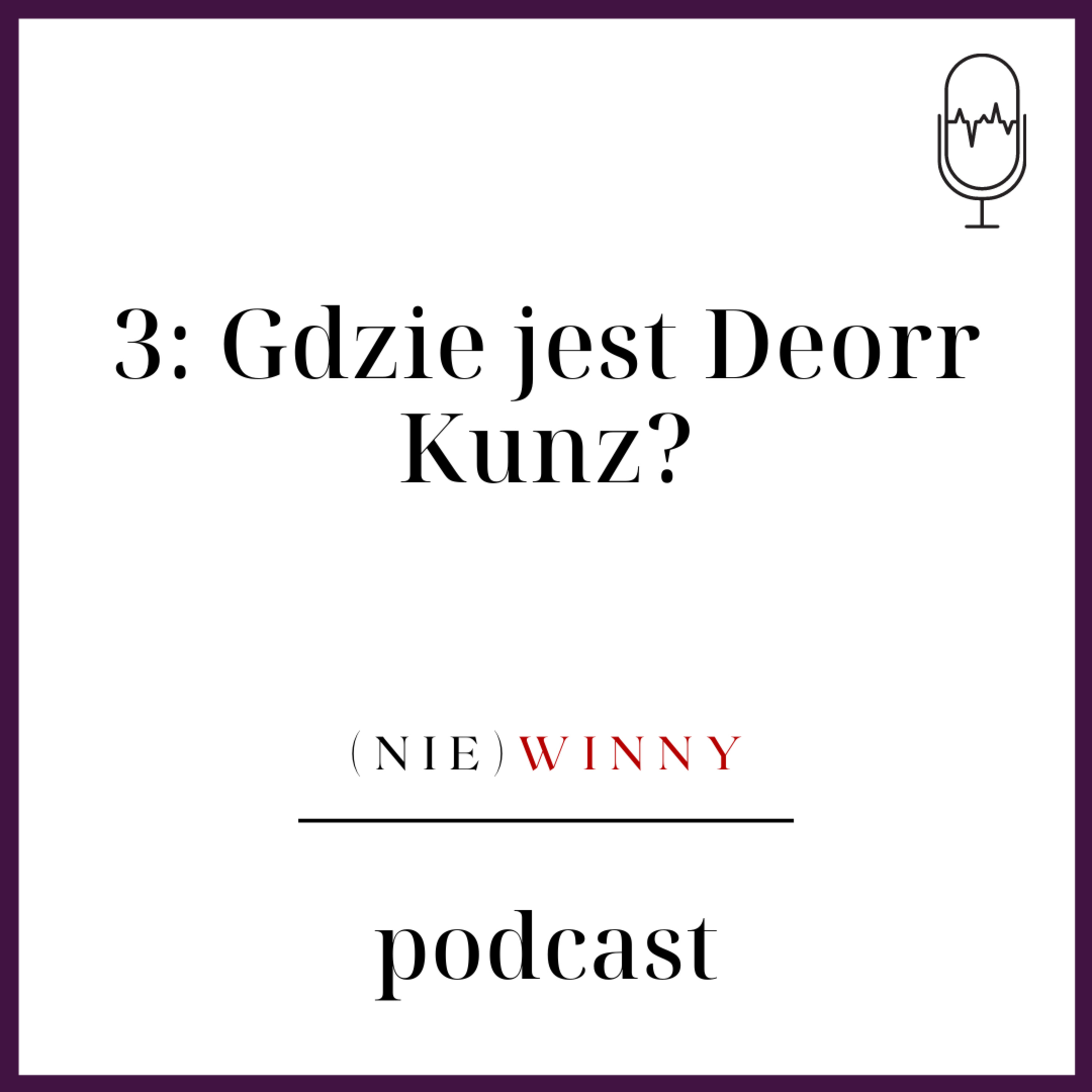 (nie)winny podcast