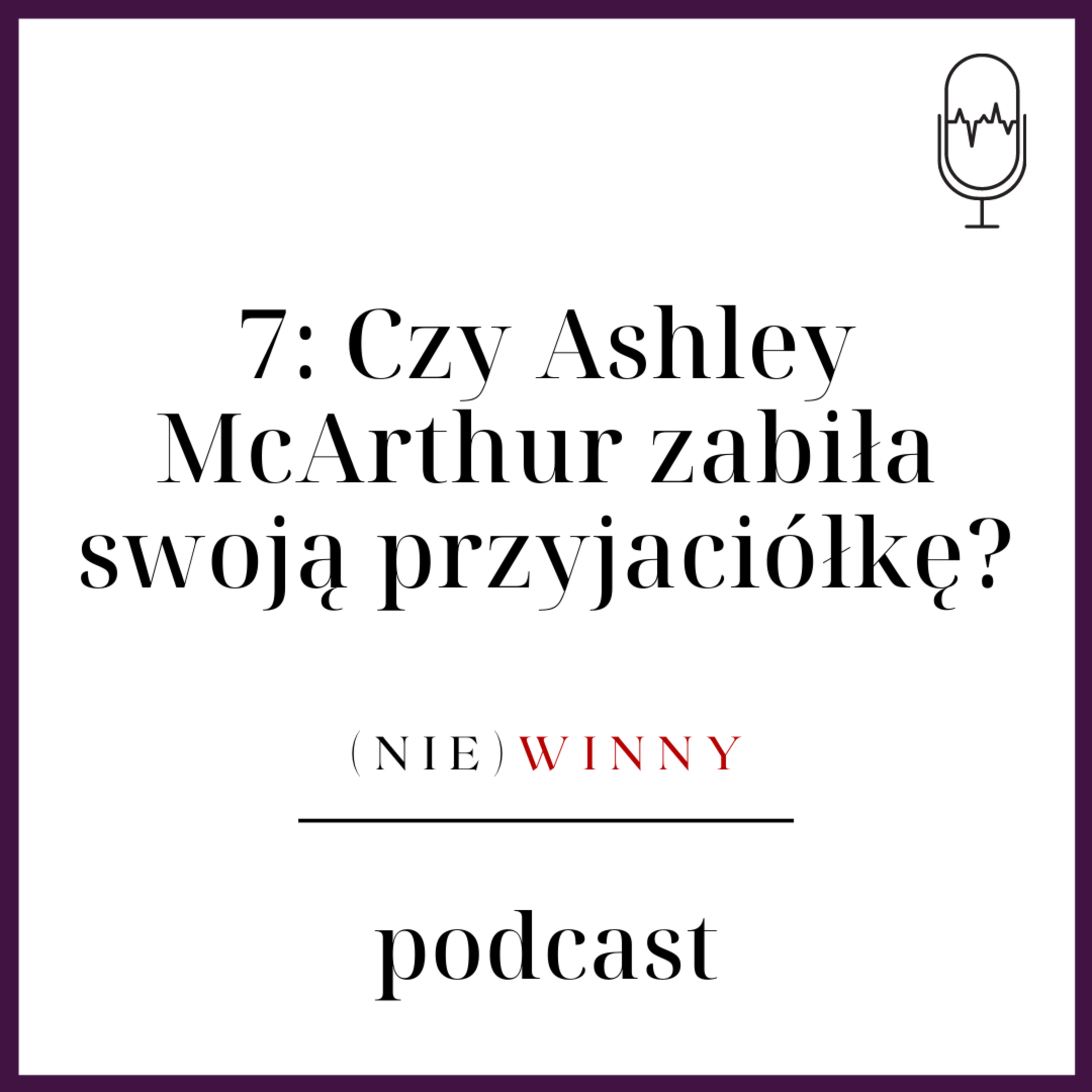 (nie)winny podcast
