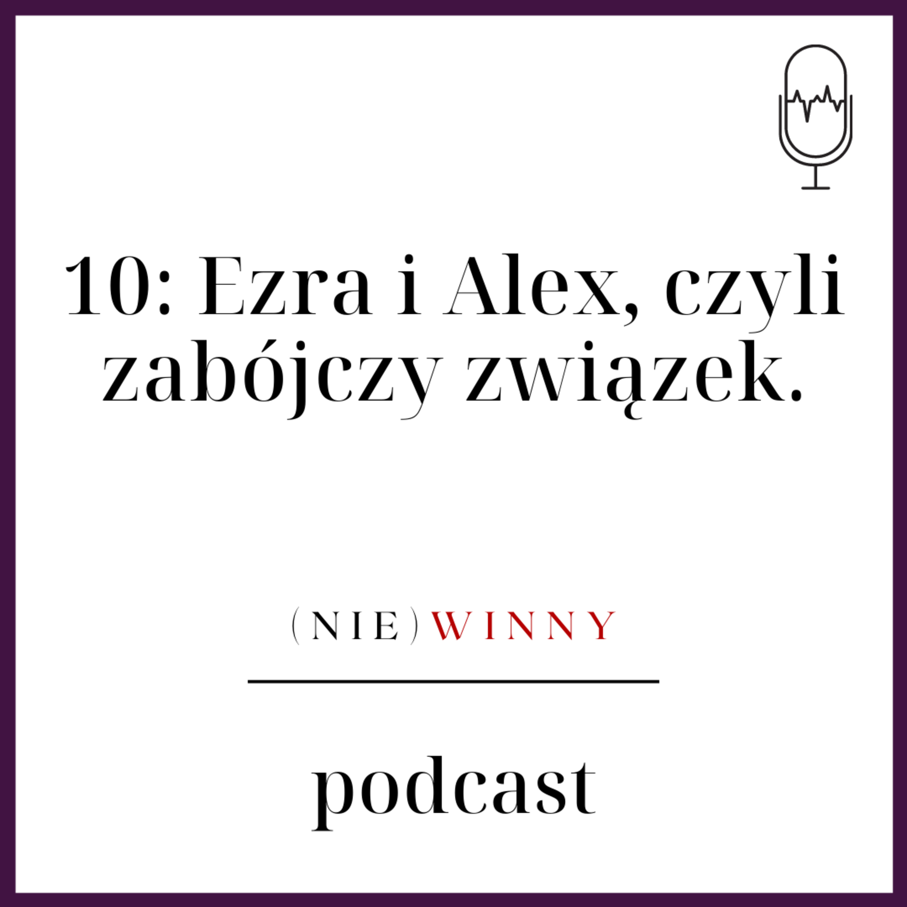 (nie)winny podcast