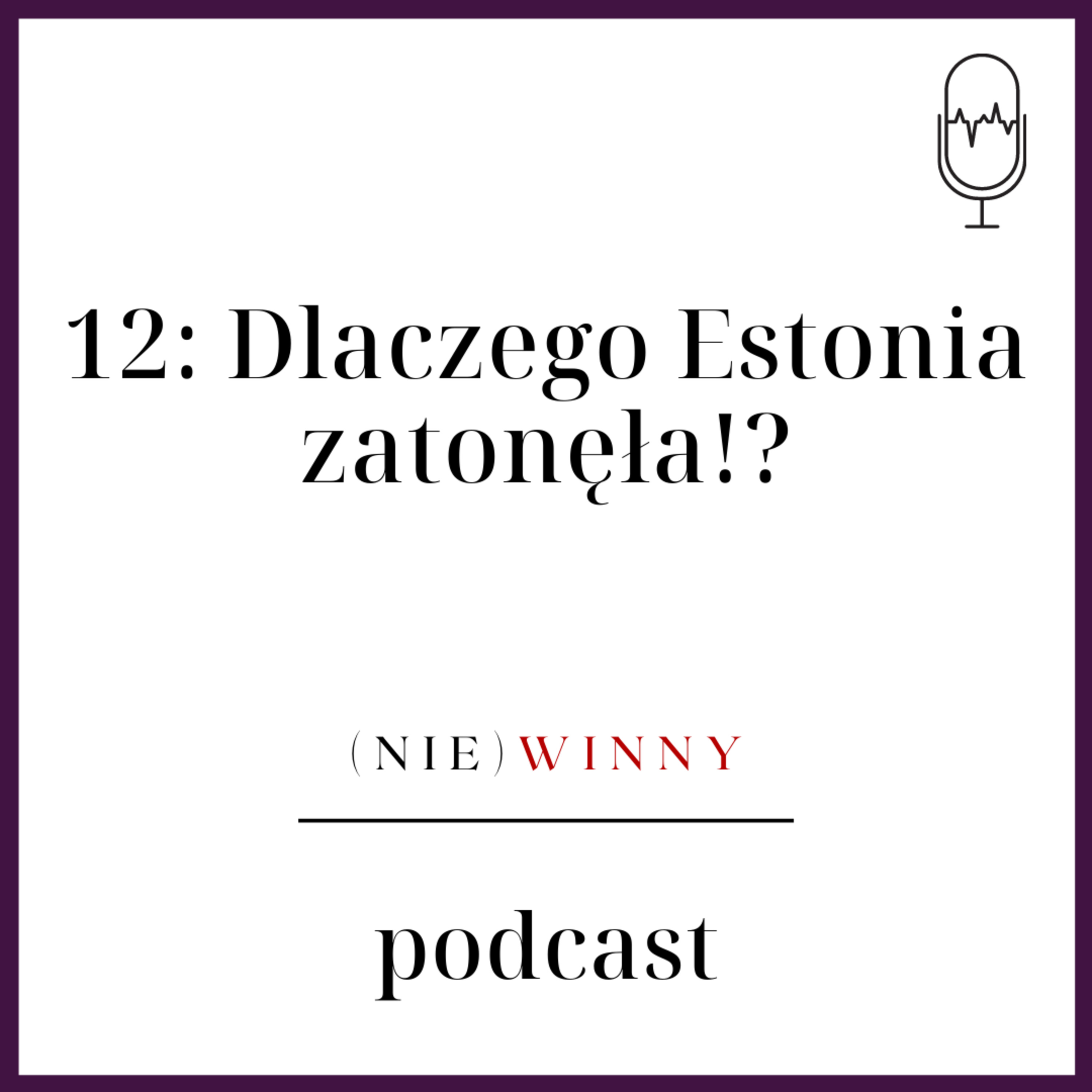 (nie)winny podcast