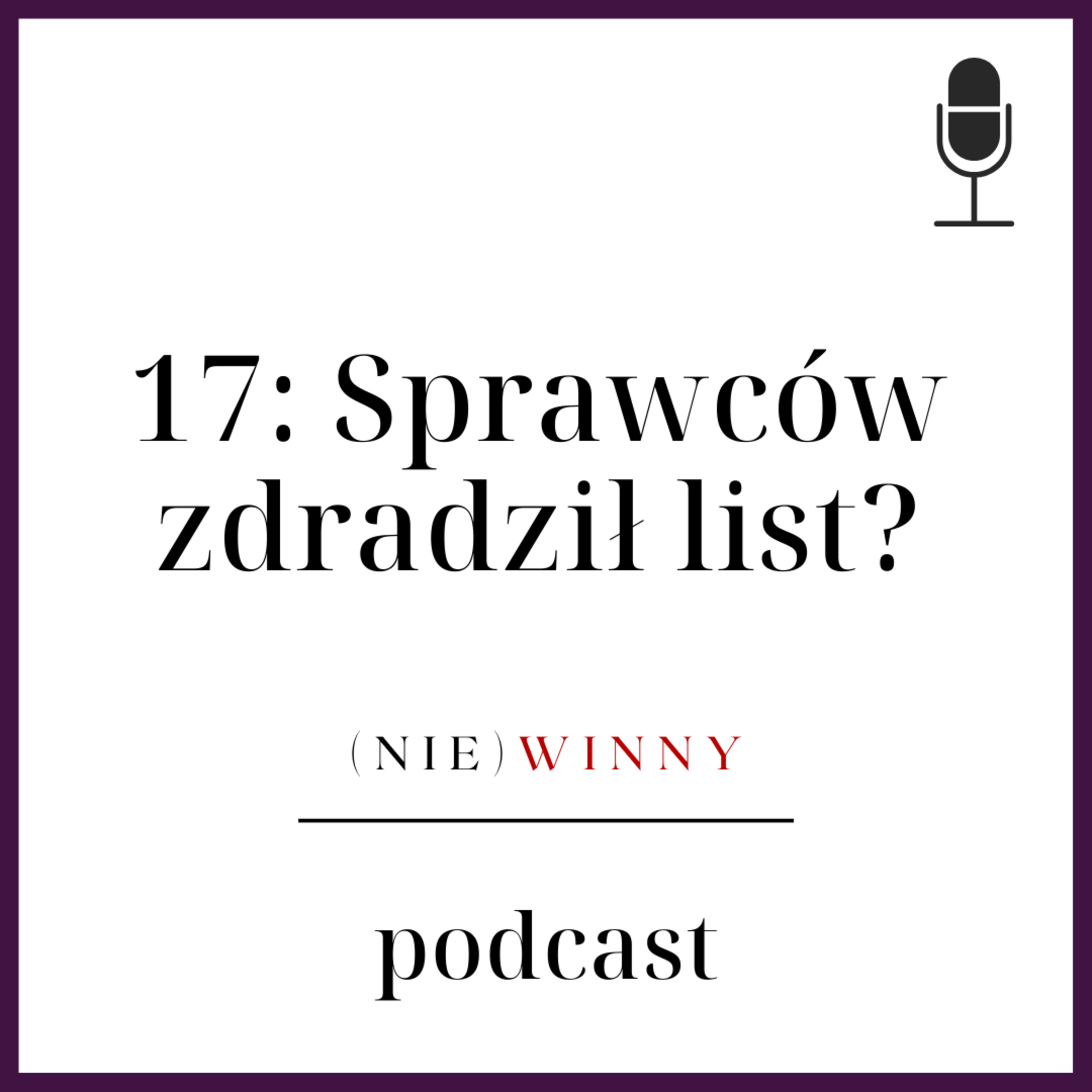 (nie)winny podcast