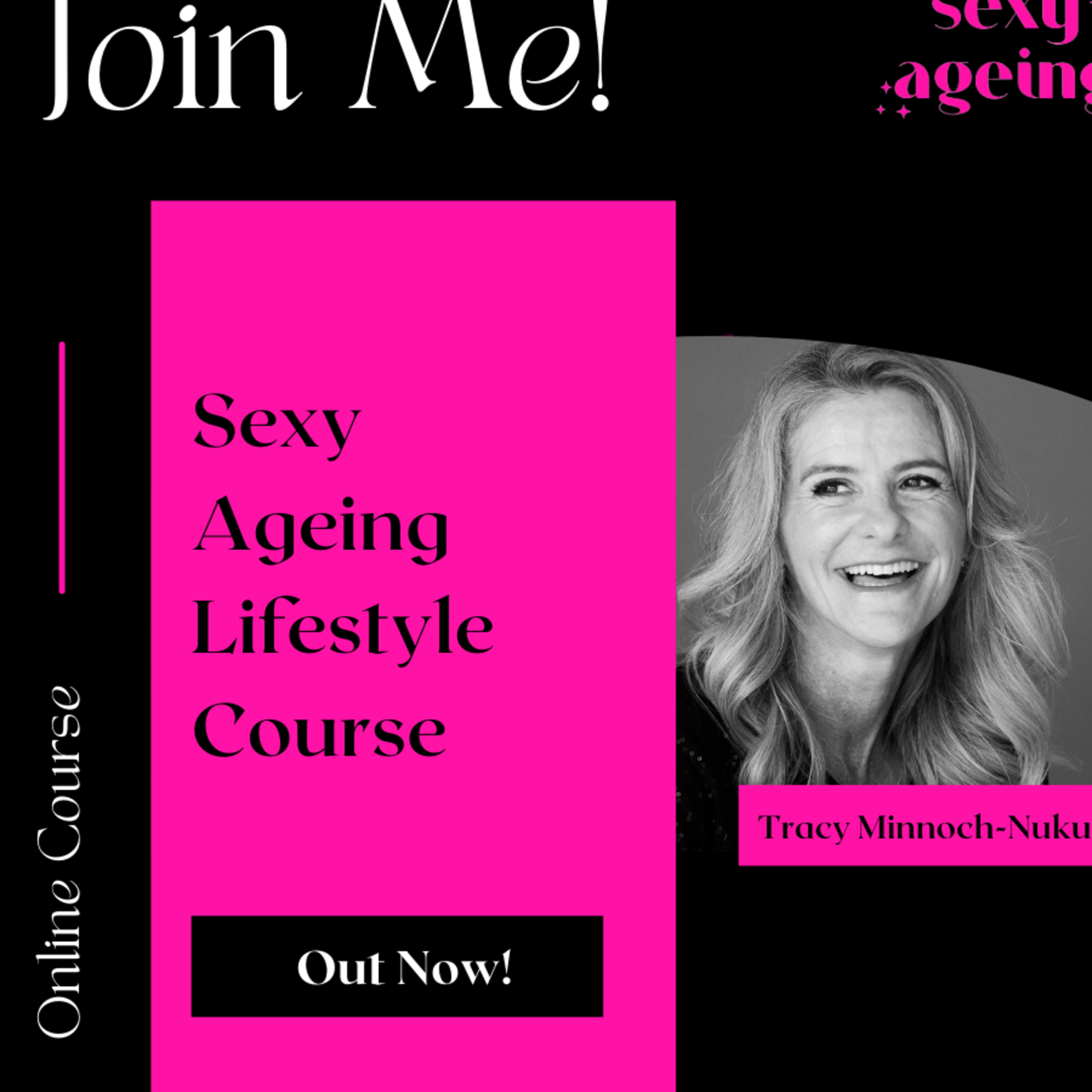 Sexy Ageing: Embracing Life beyond 40