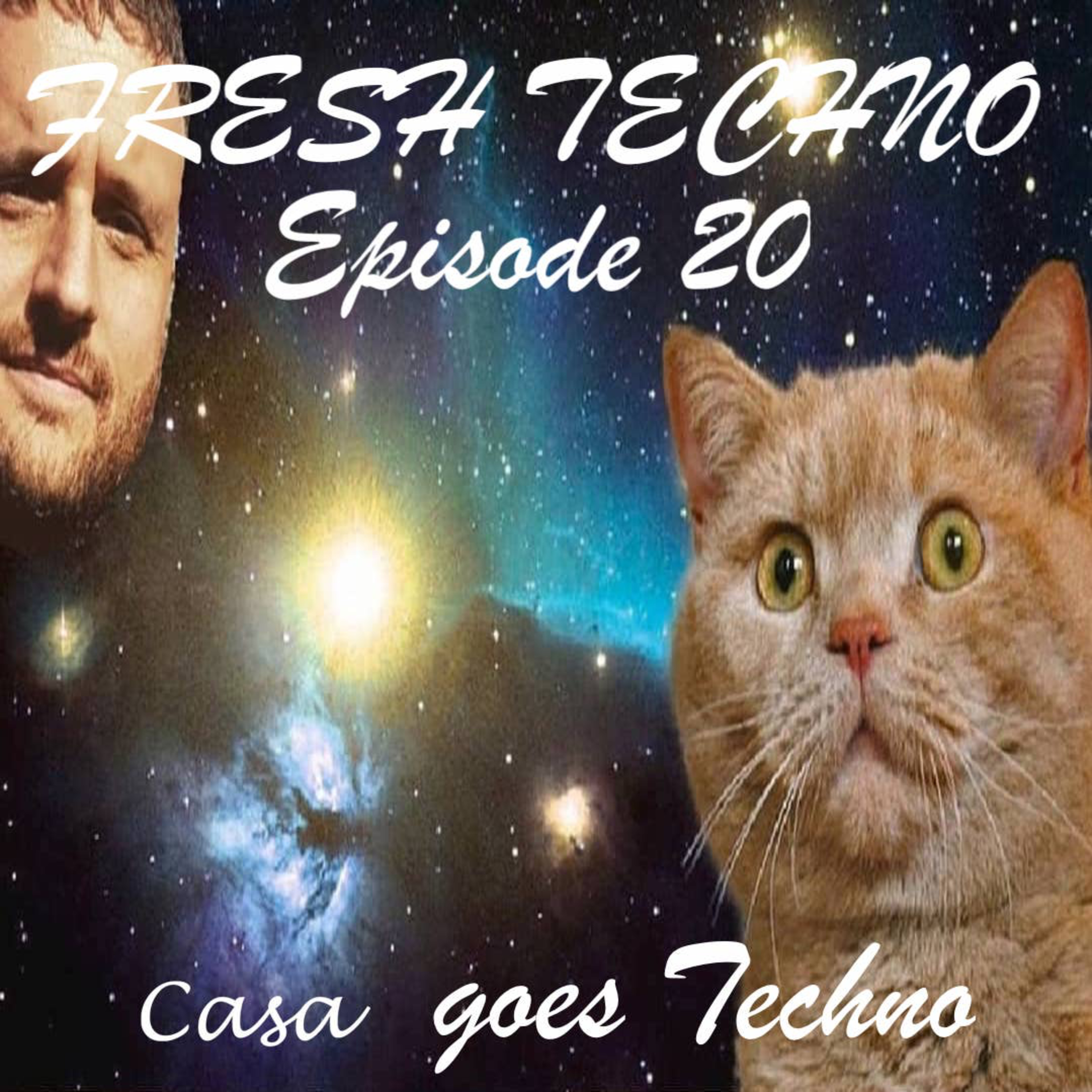 E20 - Casa goes Techno [WK15/2019]