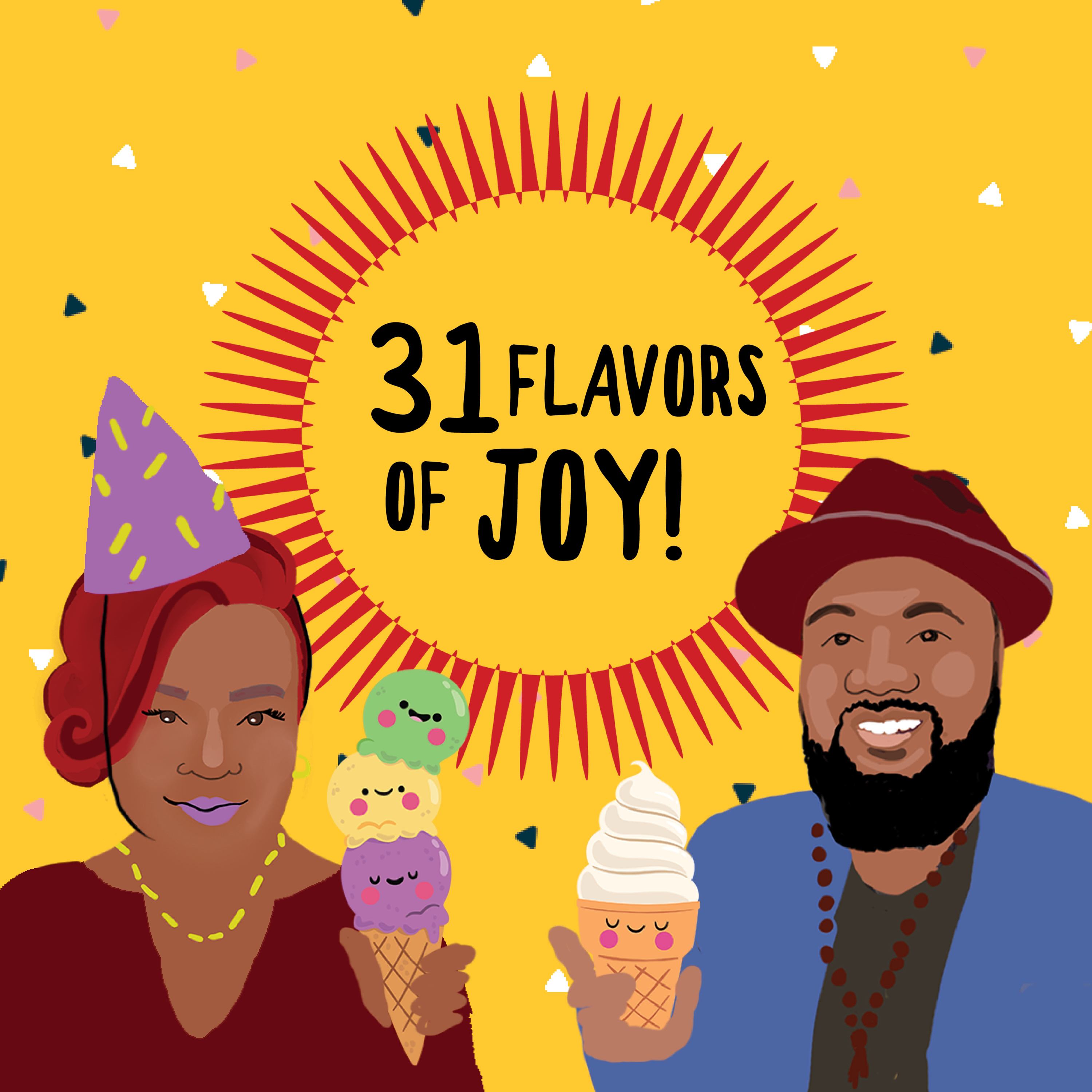 Season 2 Episode 1: 31 Flavors of Joy episode artwork