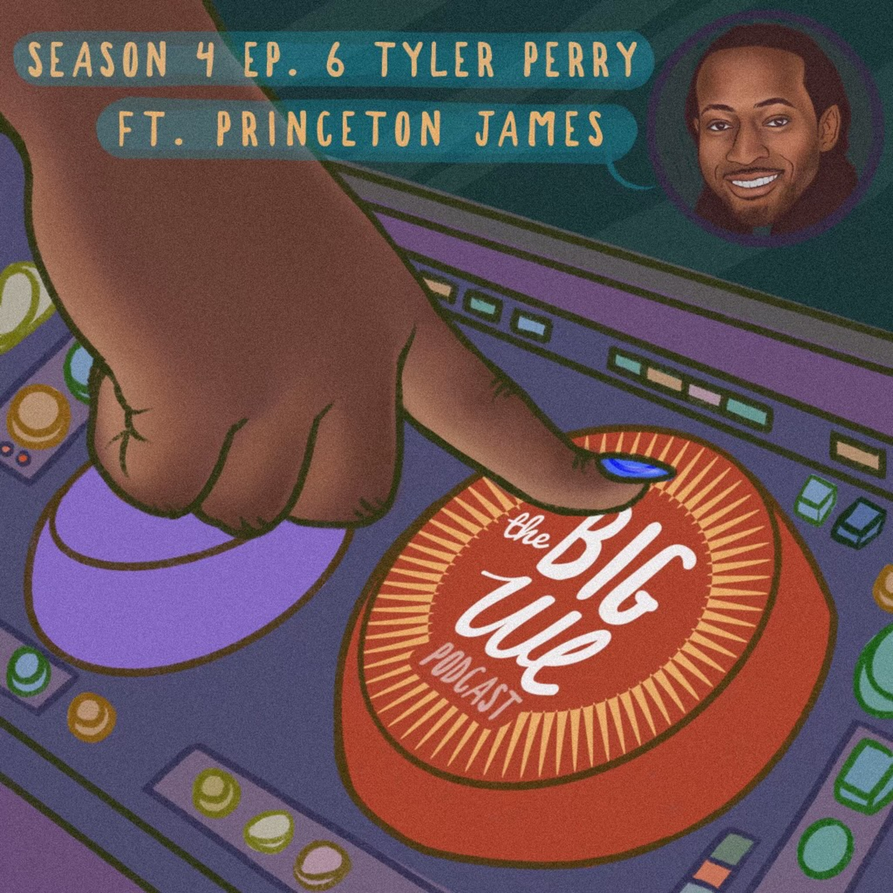Season 4 Episode 6- Tyler Perry ft. Princeton James episode artwork