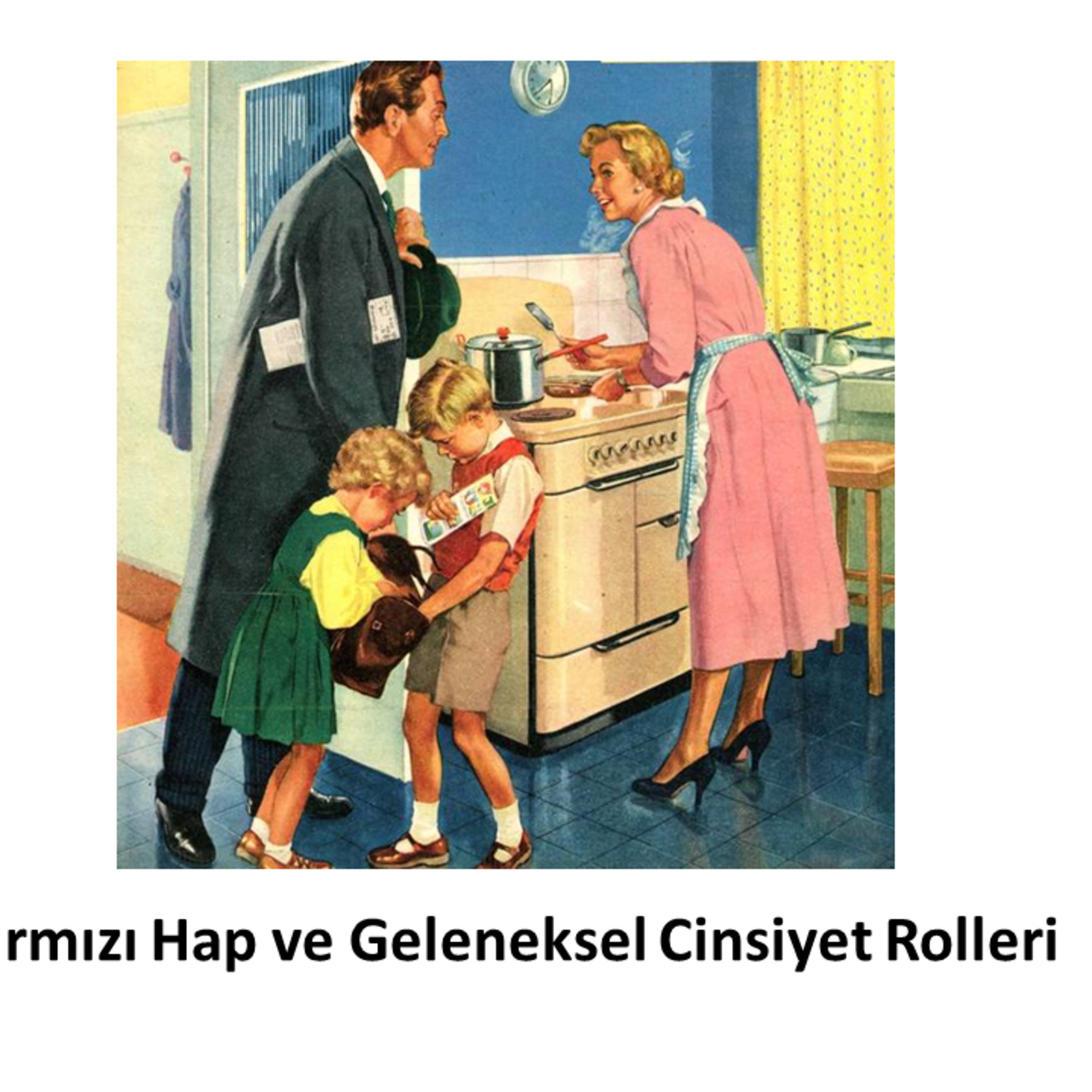 Kırmızı Hap ve Geleneksel Cinsiyet Rolleri episode artwork