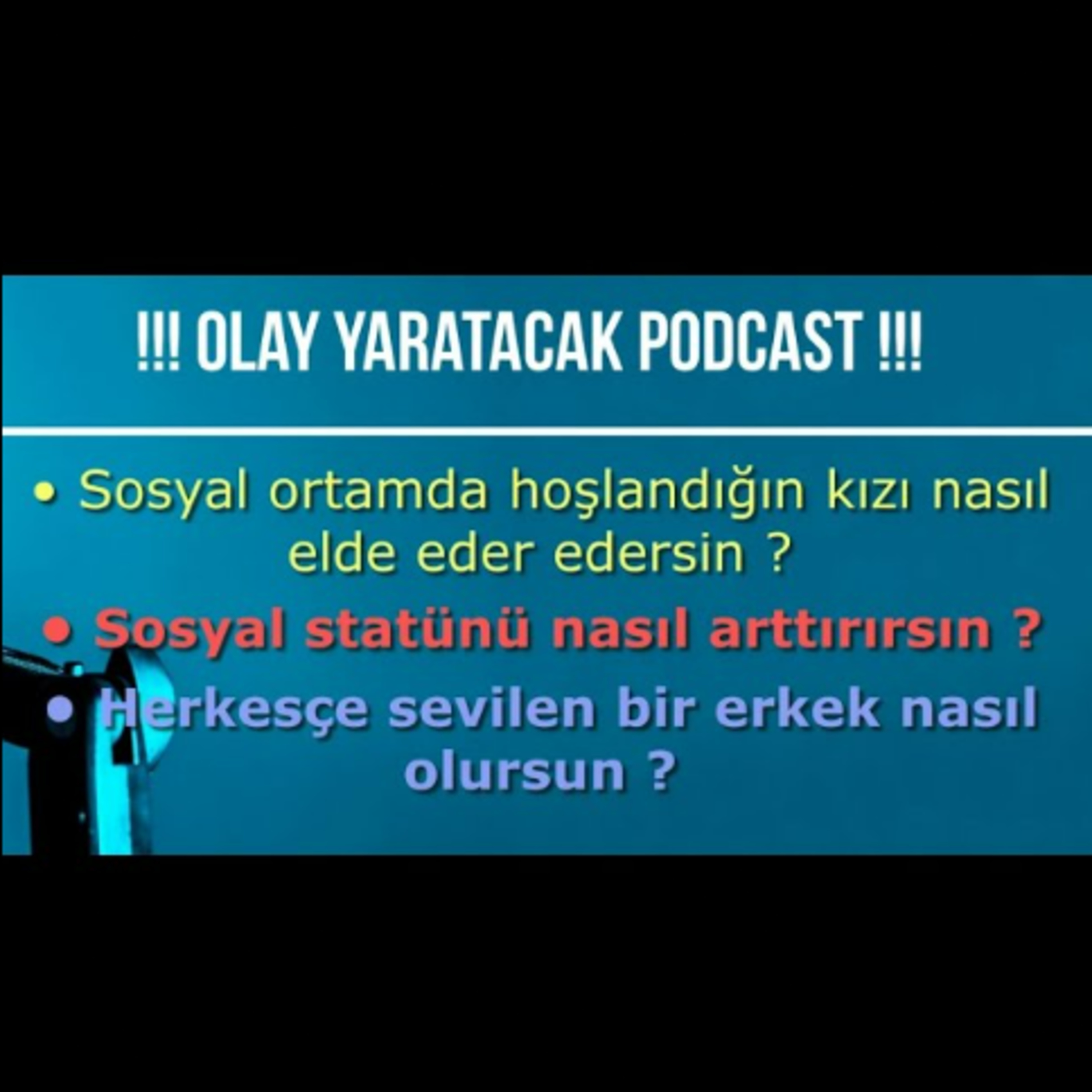 Türkçe Podcast - Sosyal Ortamda Hoşlandığın Kızı Etkilemenin Yolları Sosyal Statü Nasıl Artar? (Centilmen Kulübü) episode artwork