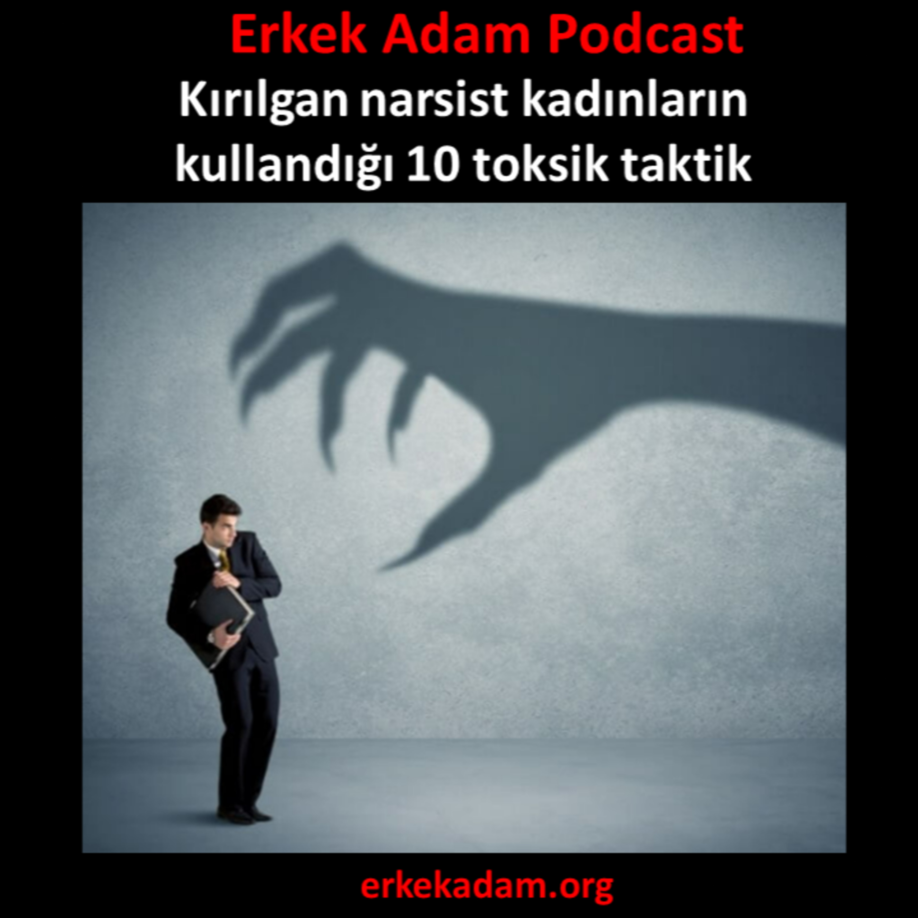 Kırılgan narsist kadınların kullandığı 10 toksik taktik episode artwork