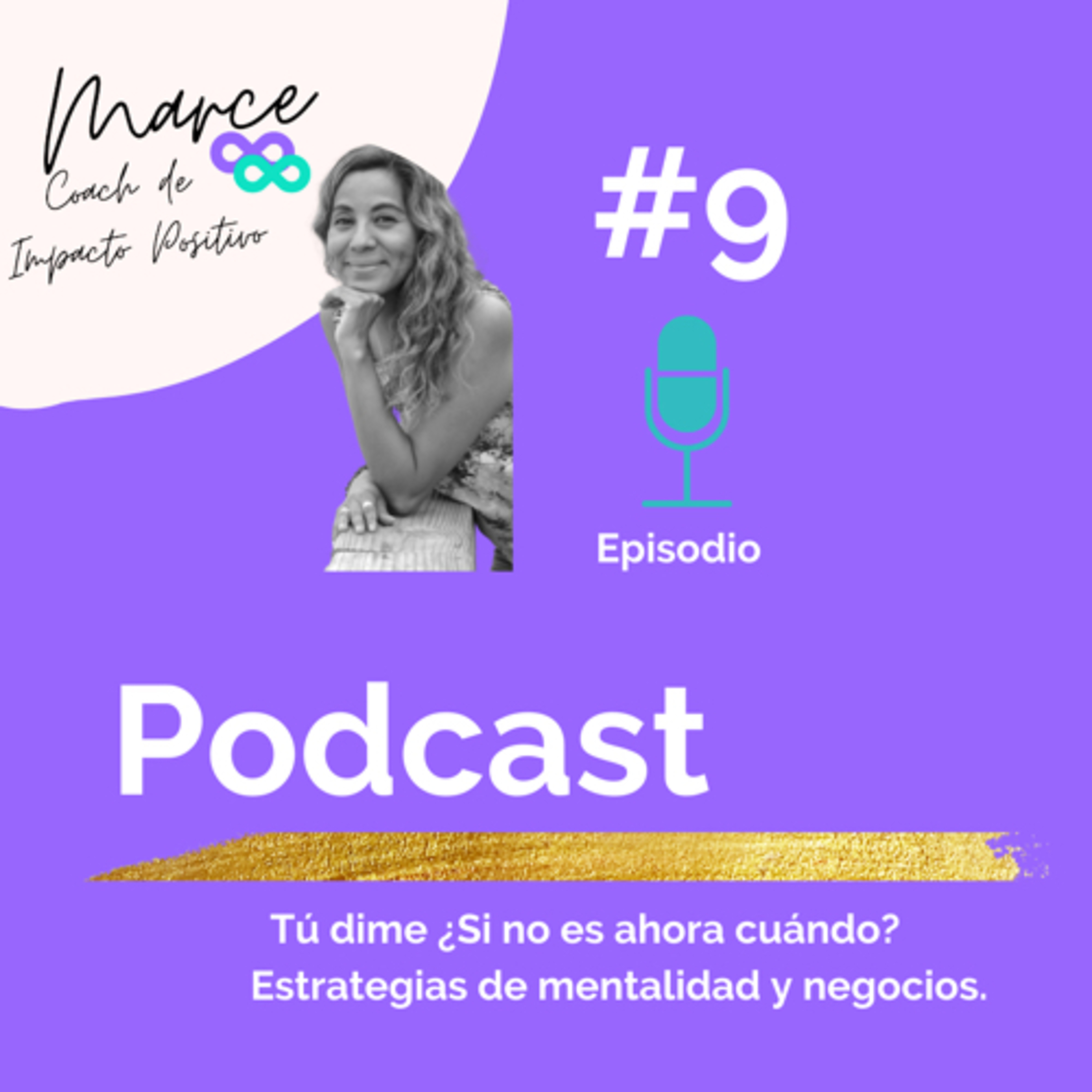 Crea Impacto Positivo con Marce Vázquez
