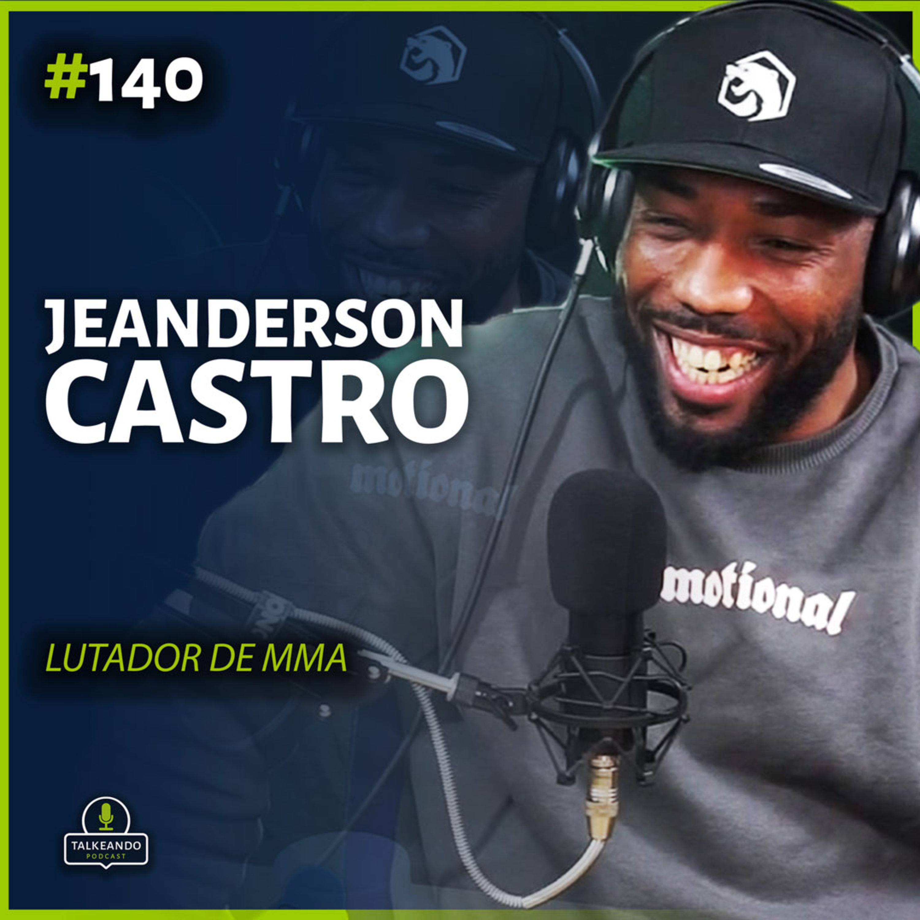 Jeanderson Castro - Lutador de MMA brasileiro na Irlanda | Talkeando Podcast #140 episode artwork