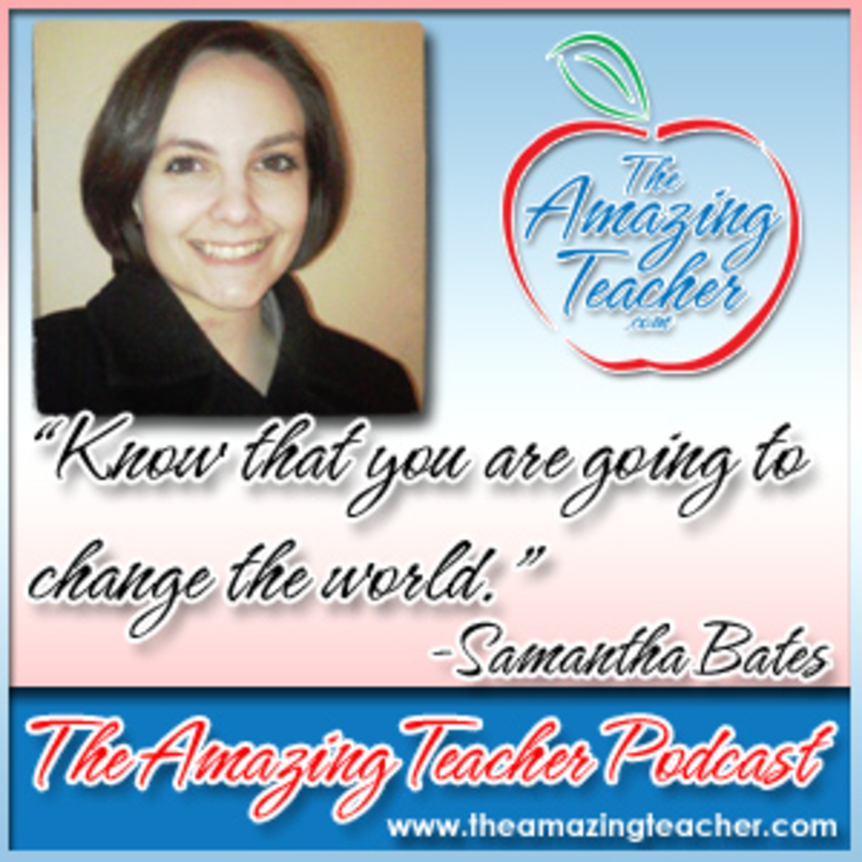 The Amazing Teacher Podcast