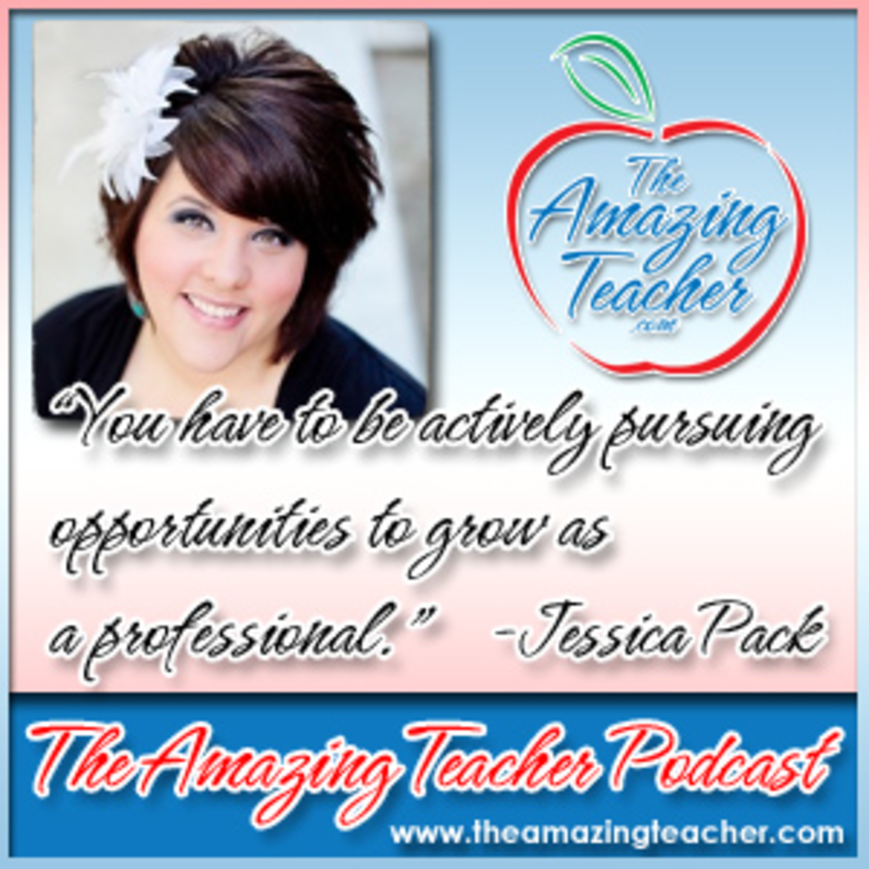 The Amazing Teacher Podcast