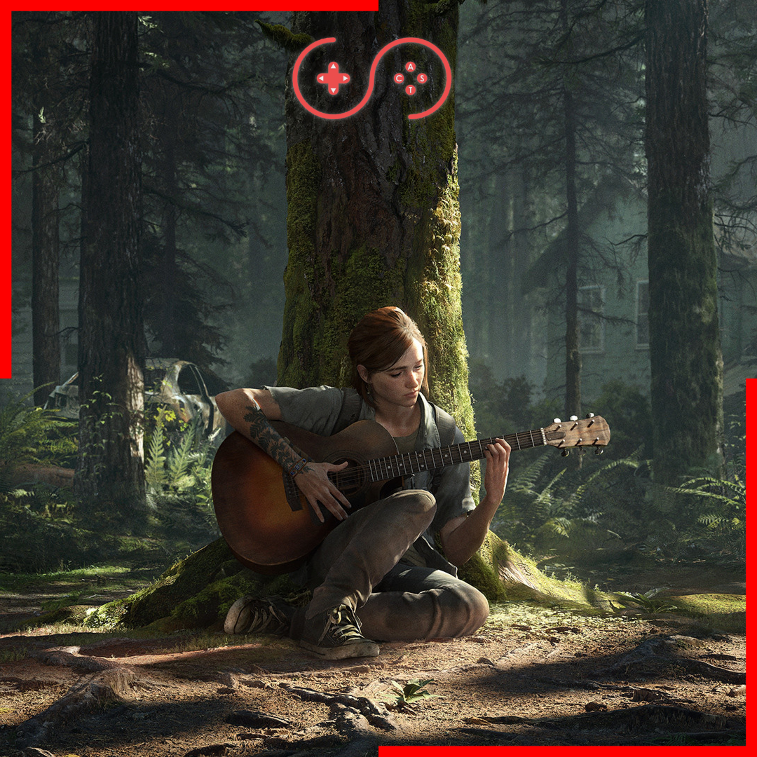35 - SPOILCAST: The Last of Us Part II Review