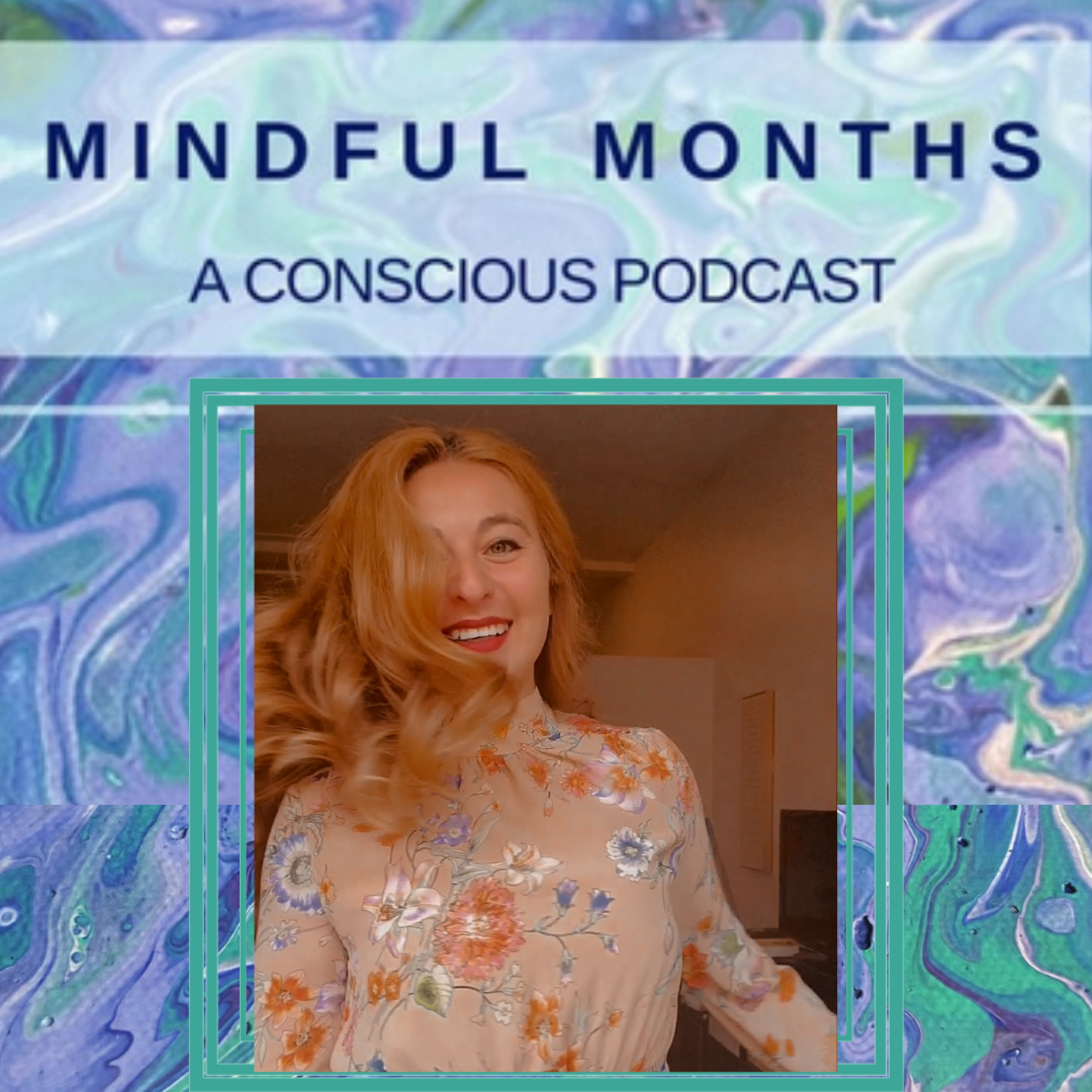 MINDFUL MOMENTS, MINDSETS, & MEMORIES