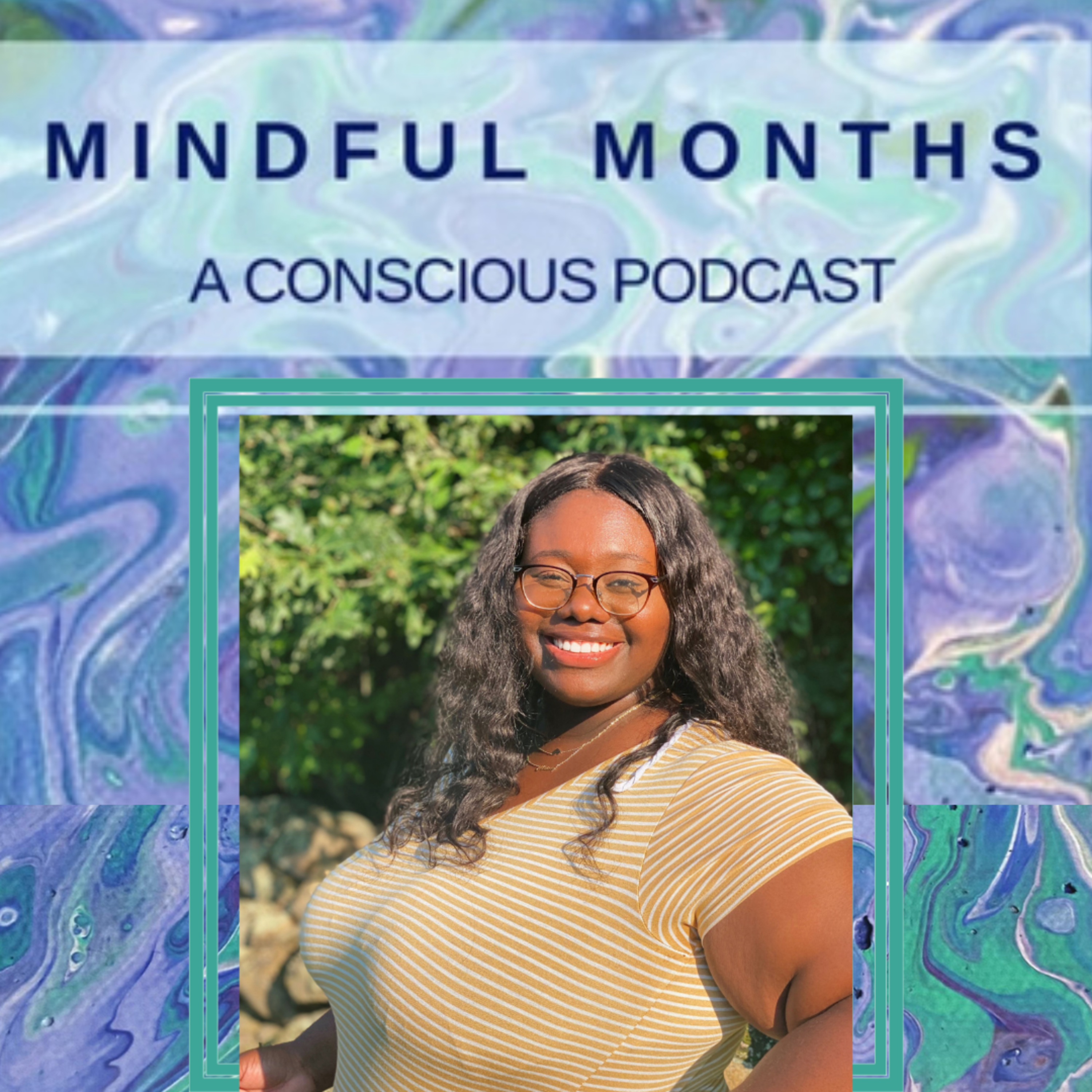 MINDFUL MOMENTS, MINDSETS, & MEMORIES