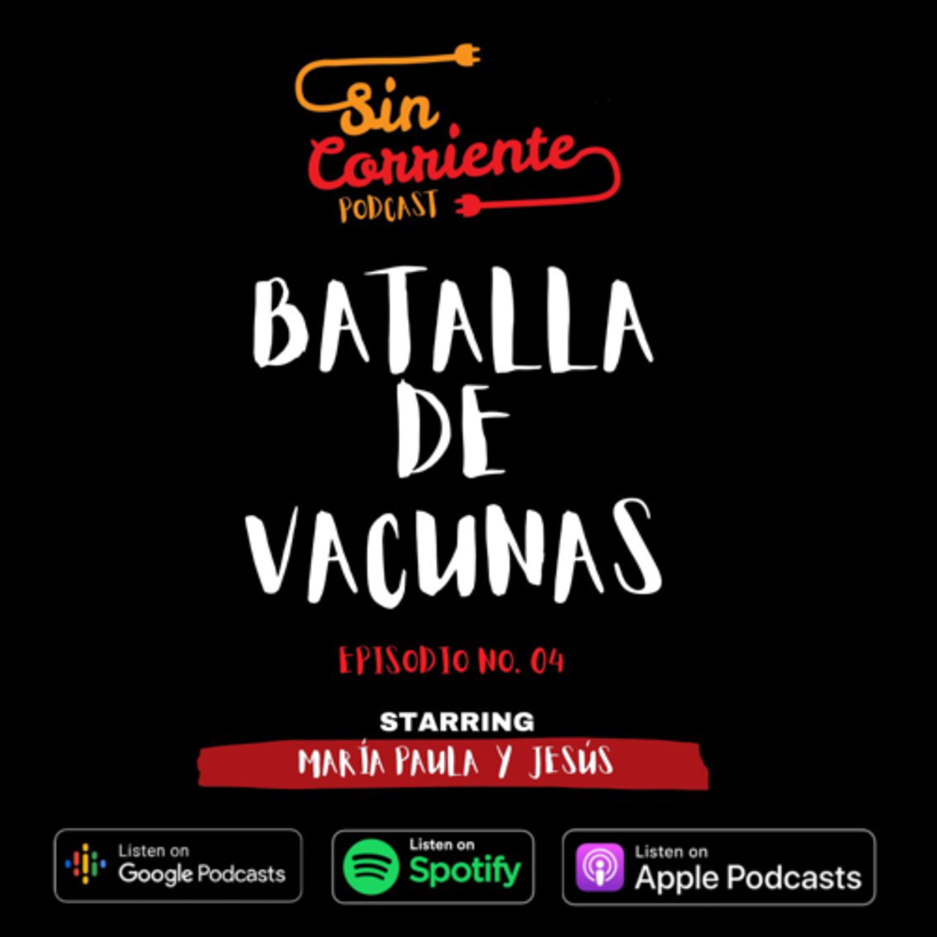 Batalla de Vacunas episode artwork