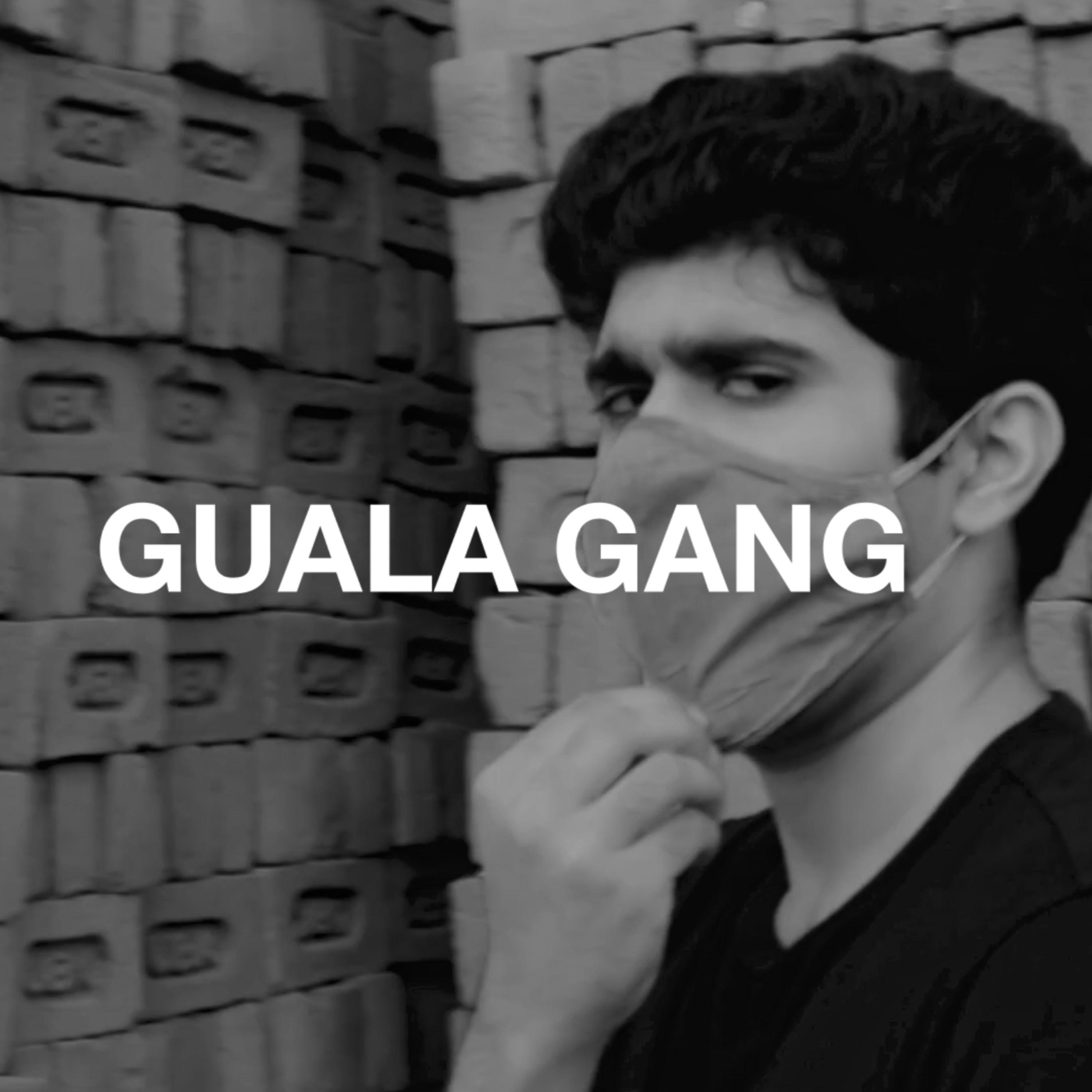GUALA GANG