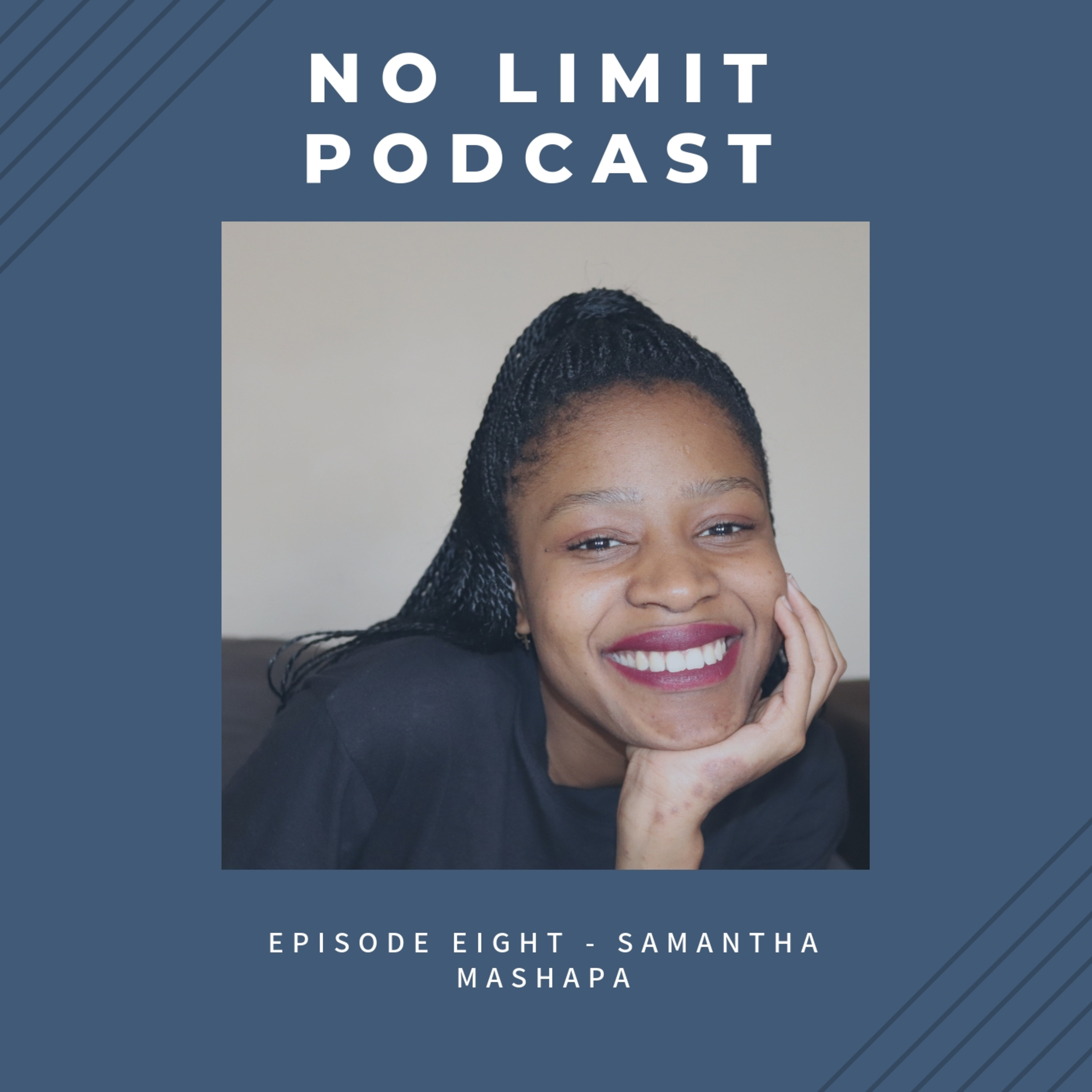 Episode 8 - Samantha Mashapa episode artwork
