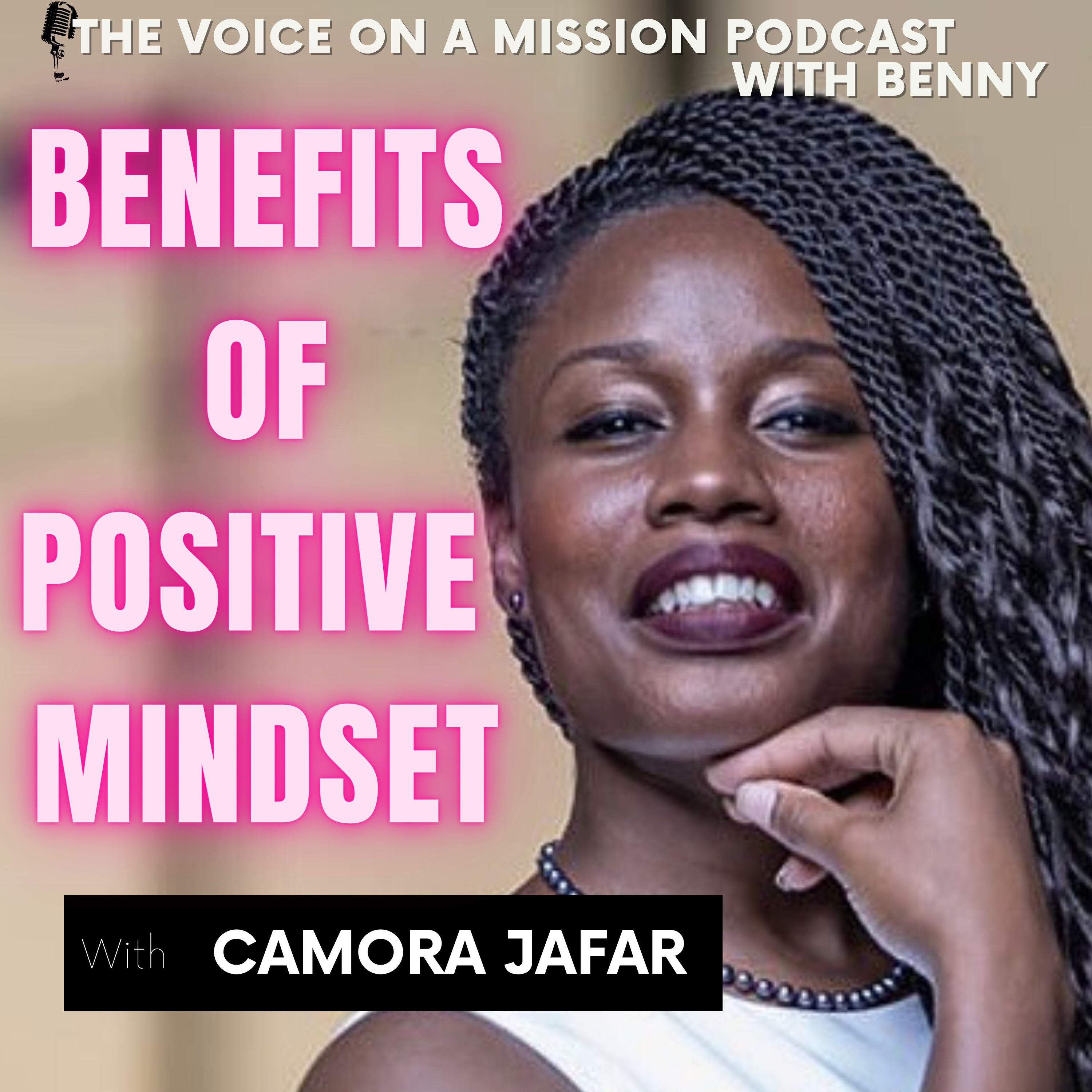 BENEFITS OF POSITIVE MINDSET episode artwork