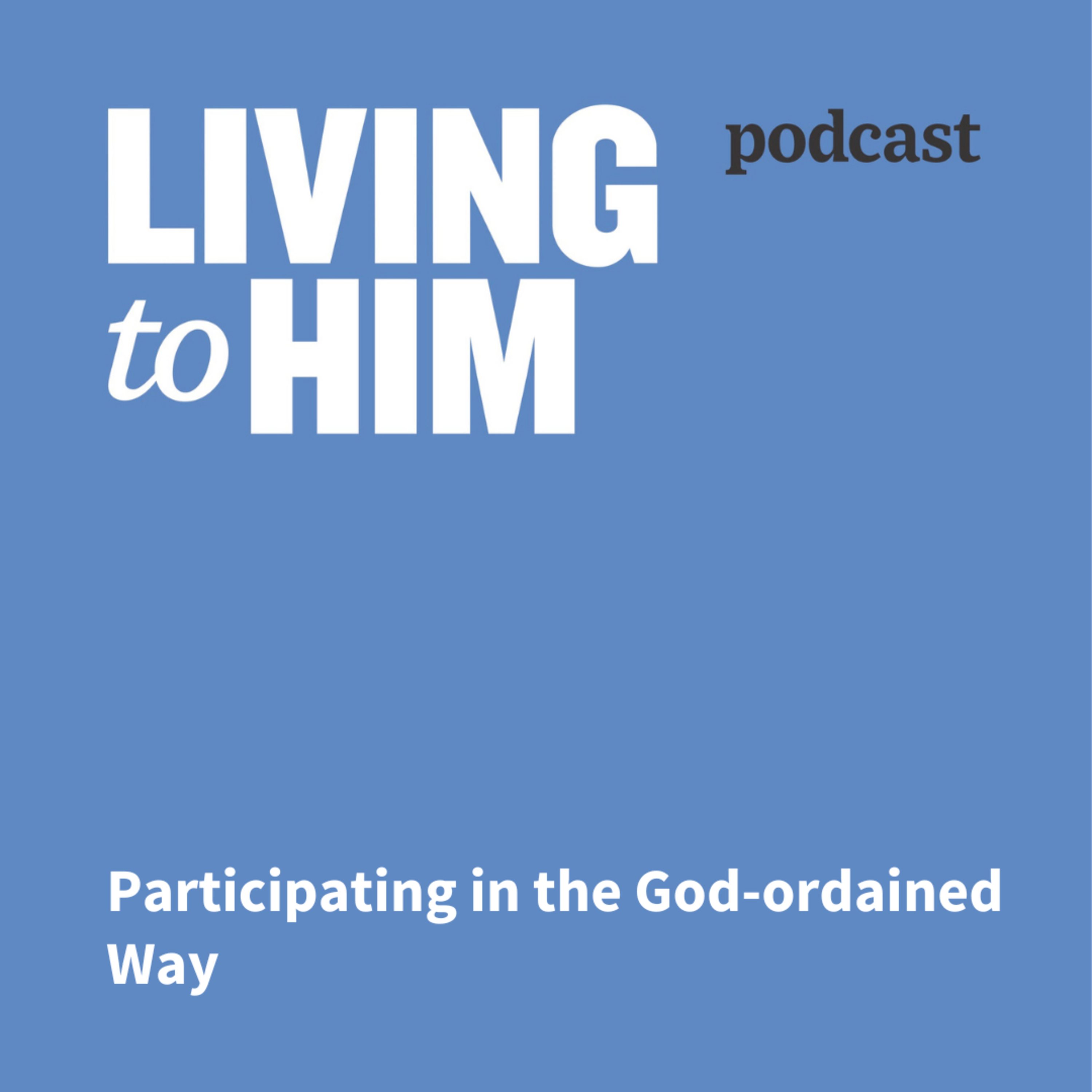 Participating in the God-ordained Way (5) | Taking Action, Buying Without Money, and Praying episode artwork