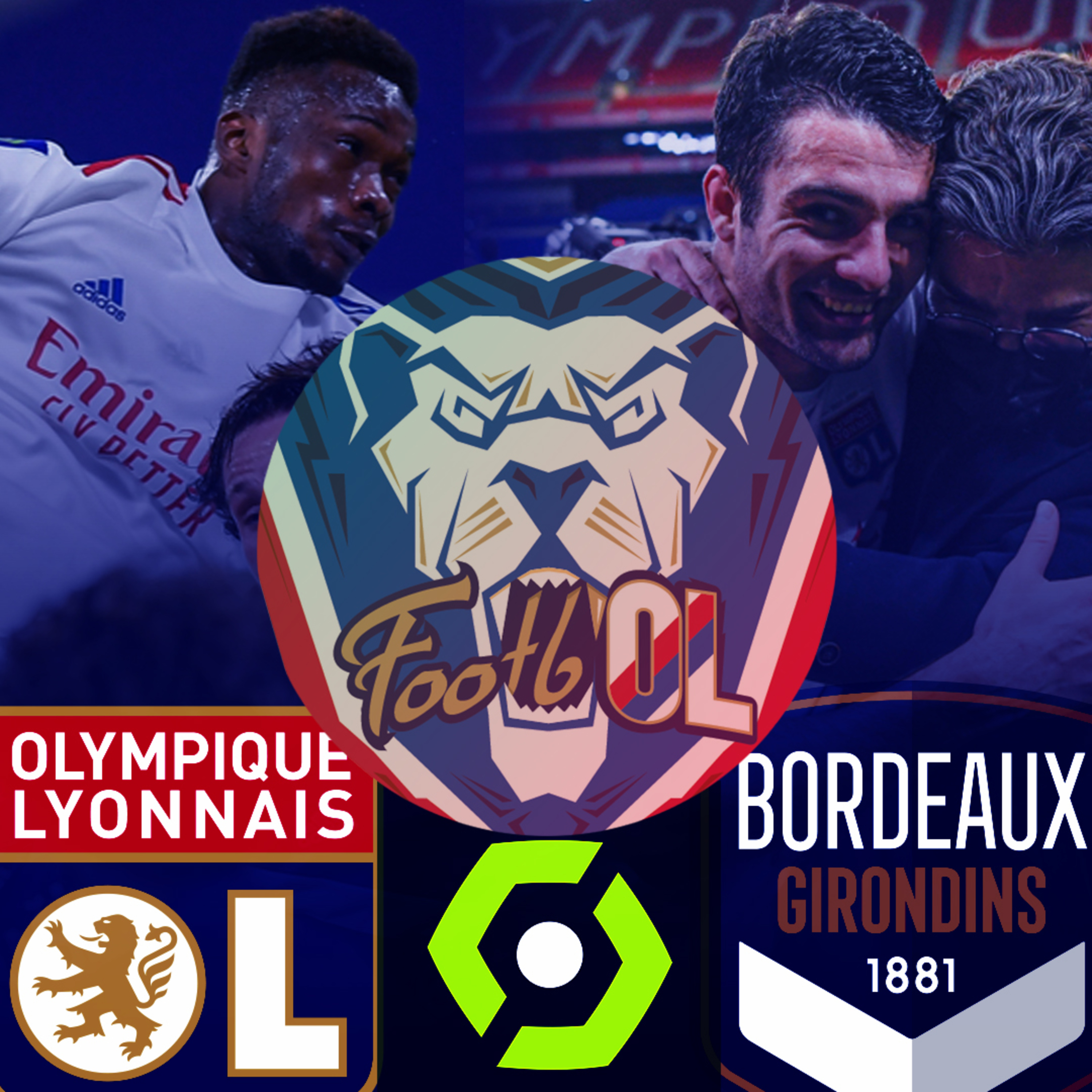 Footb\'OL | Olympique Lyonnais PODCAST