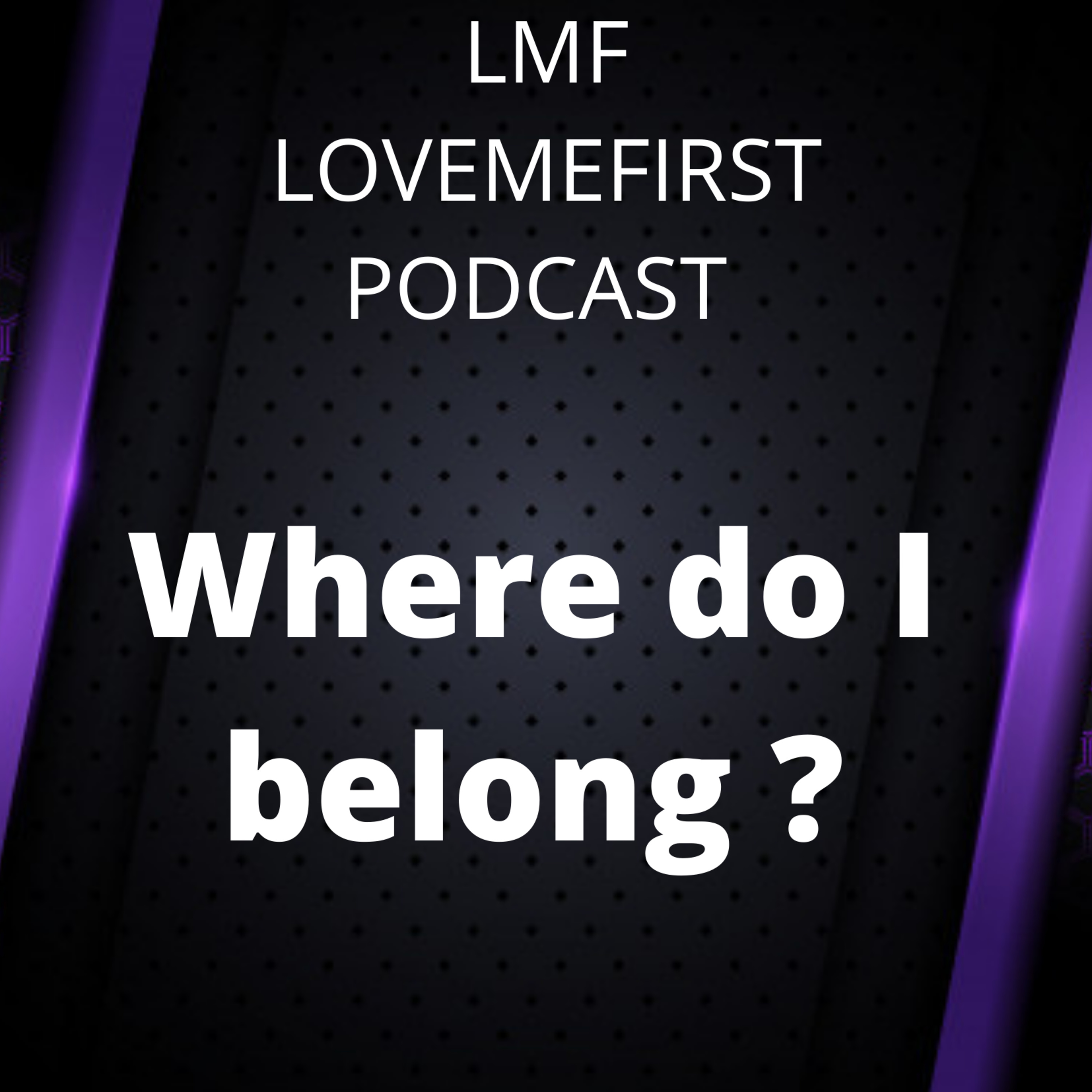 LMF LoveMeFirst