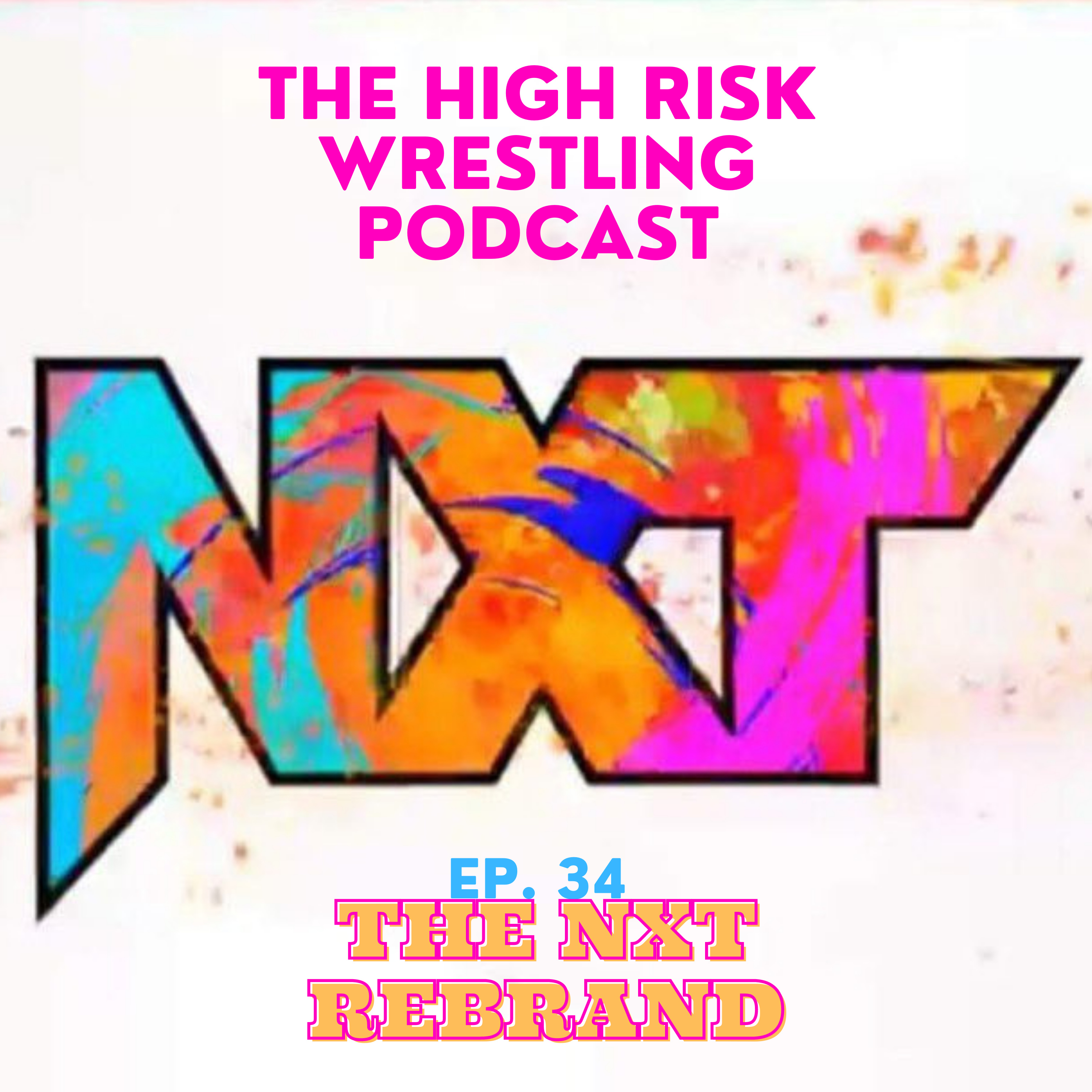The High Risk Wrestling Podcast