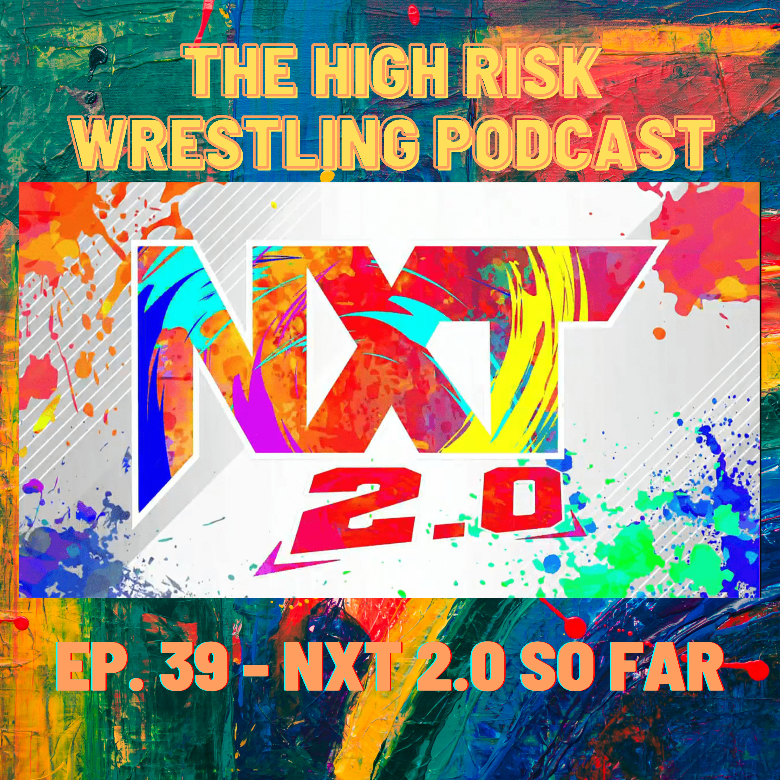 The High Risk Wrestling Podcast