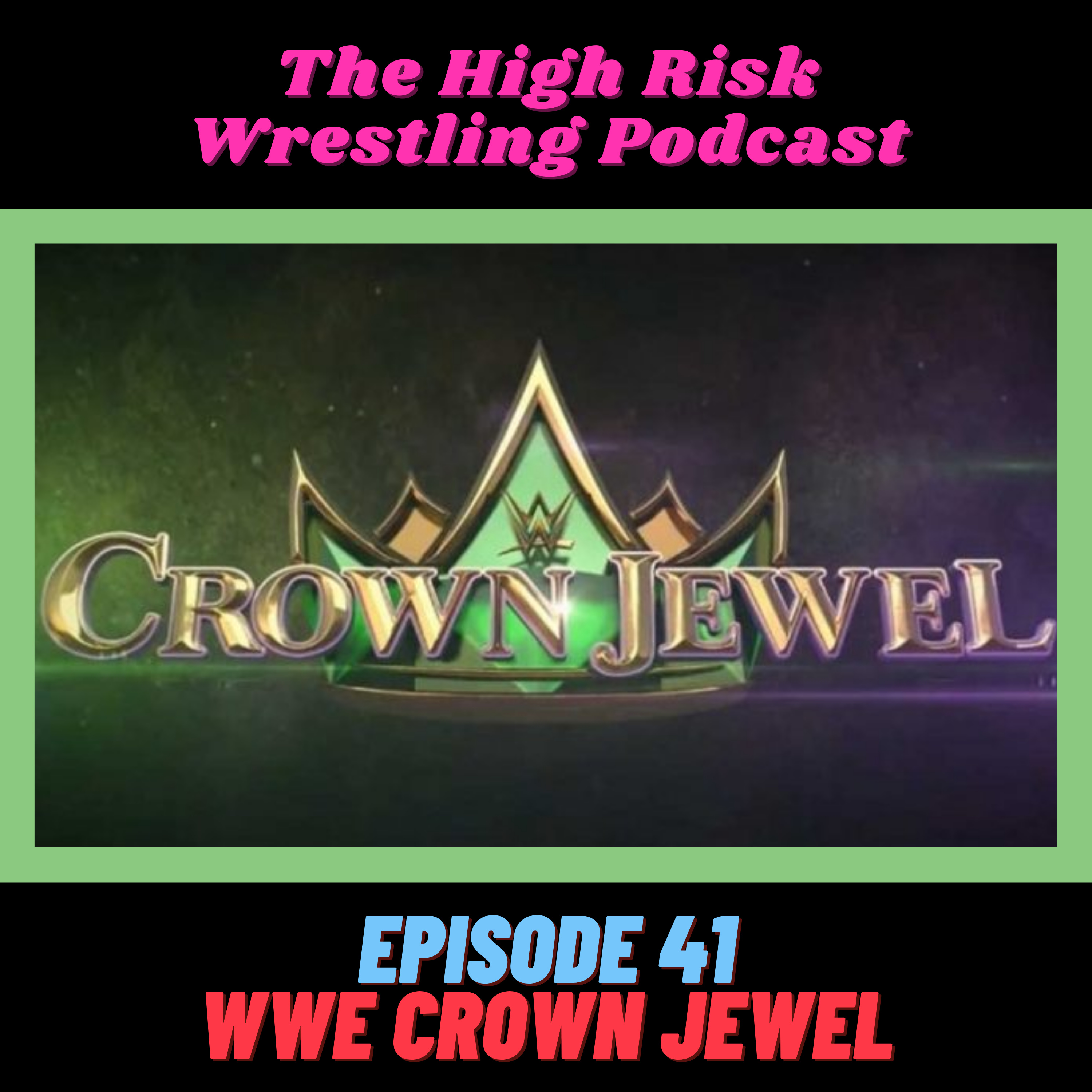 The High Risk Wrestling Podcast