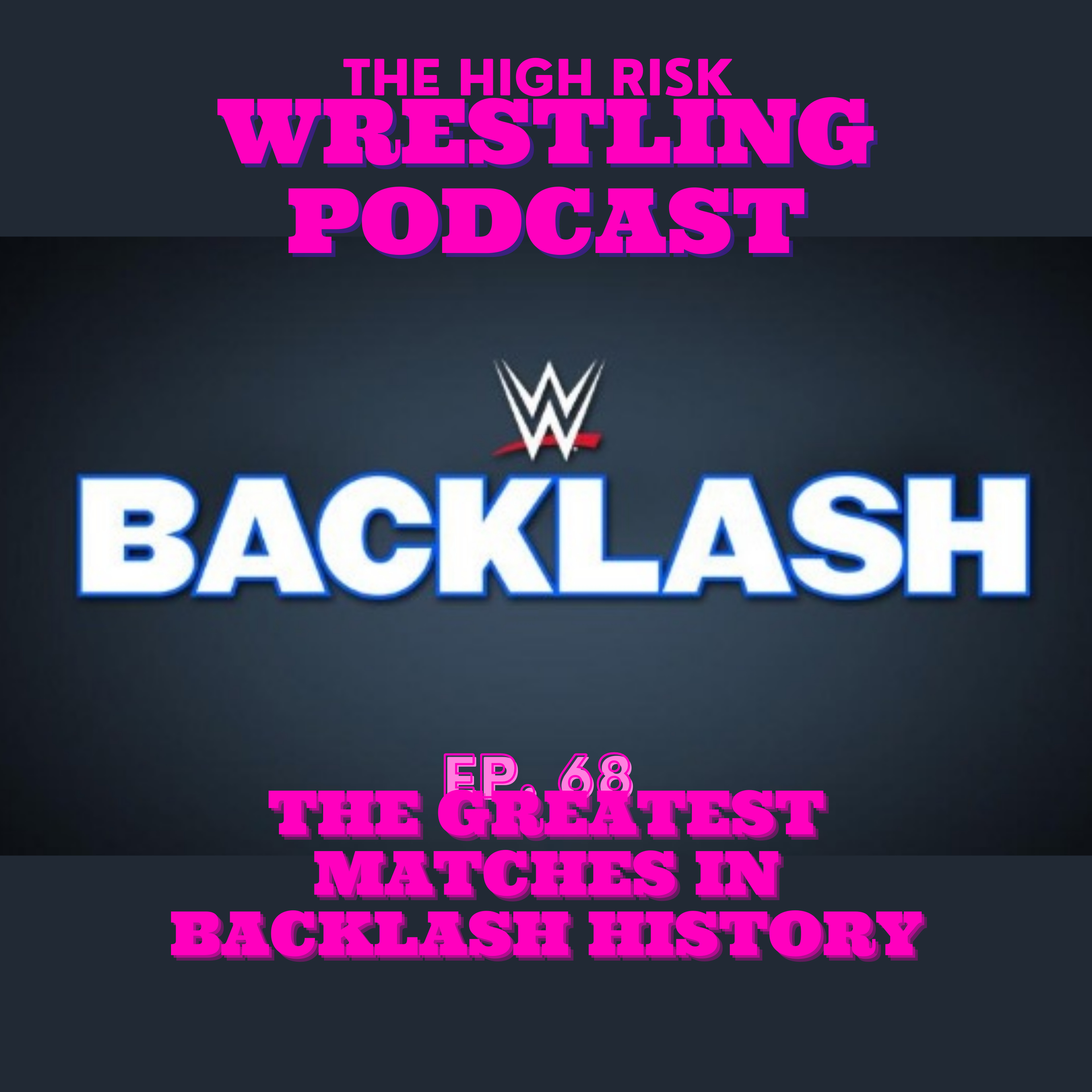 The High Risk Wrestling Podcast
