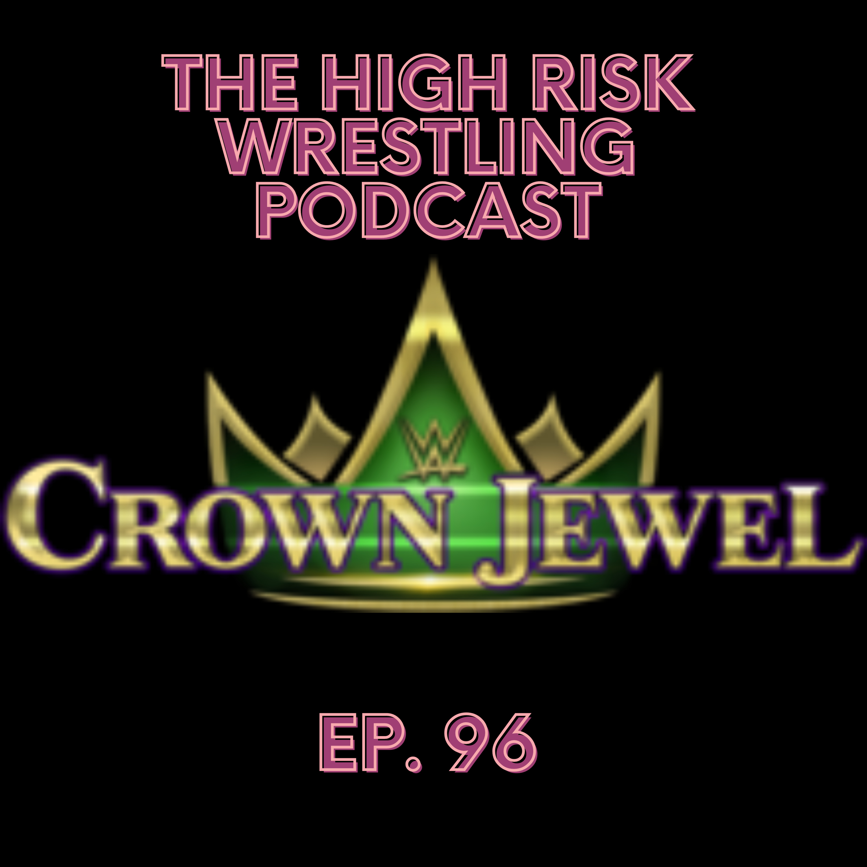The High Risk Wrestling Podcast