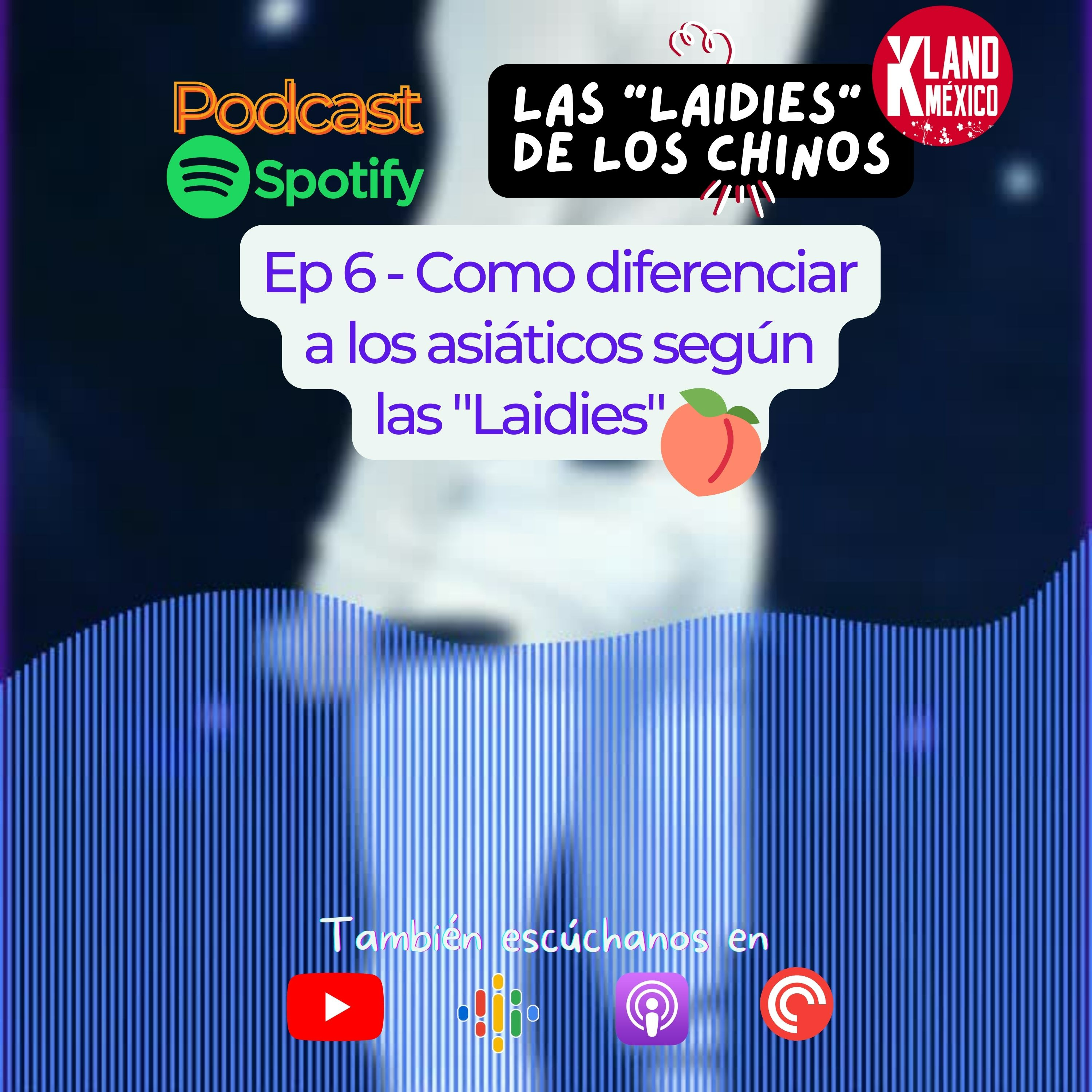KLand México - PODCAST