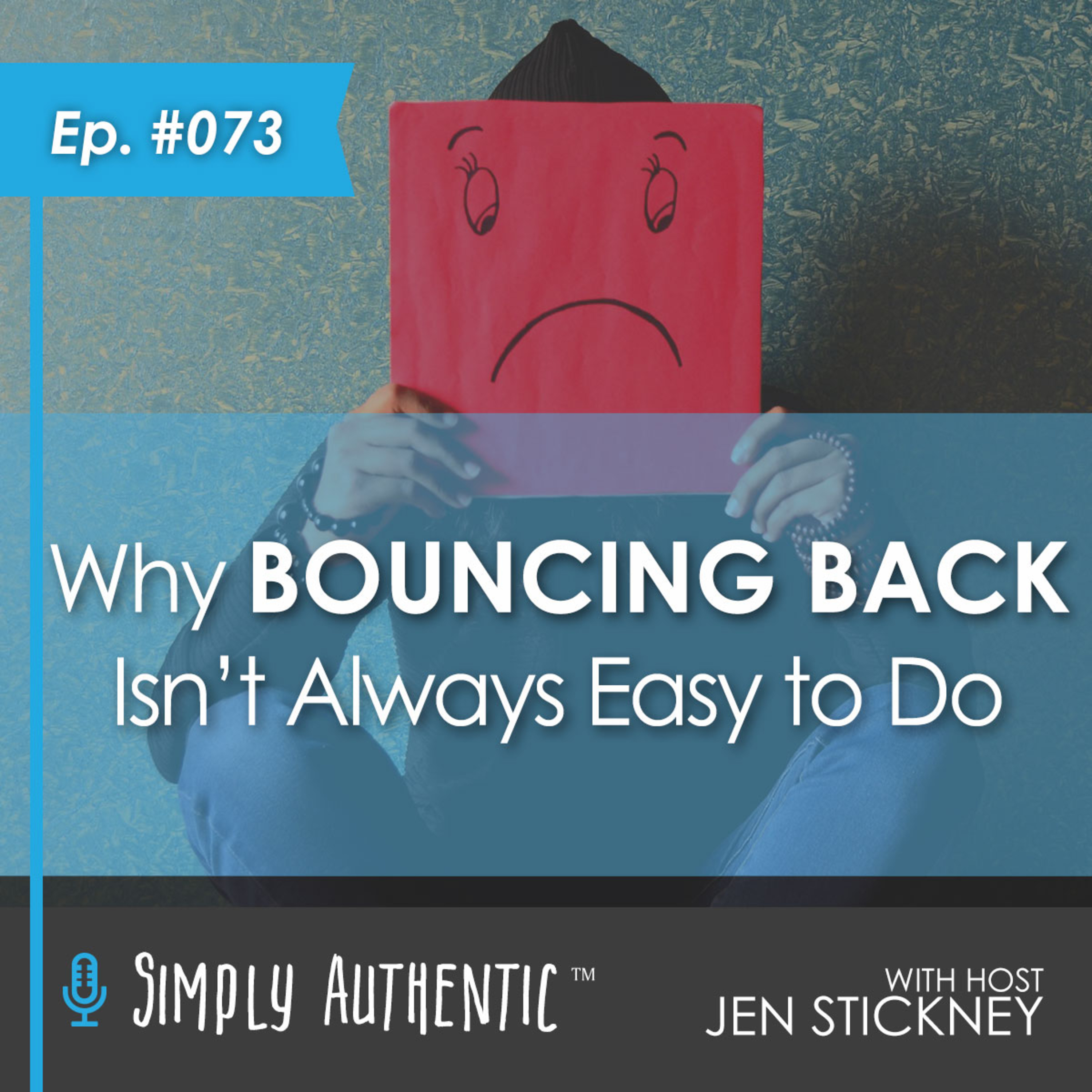 Why Bouncing Back Isn't Always Easy to Do episode artwork