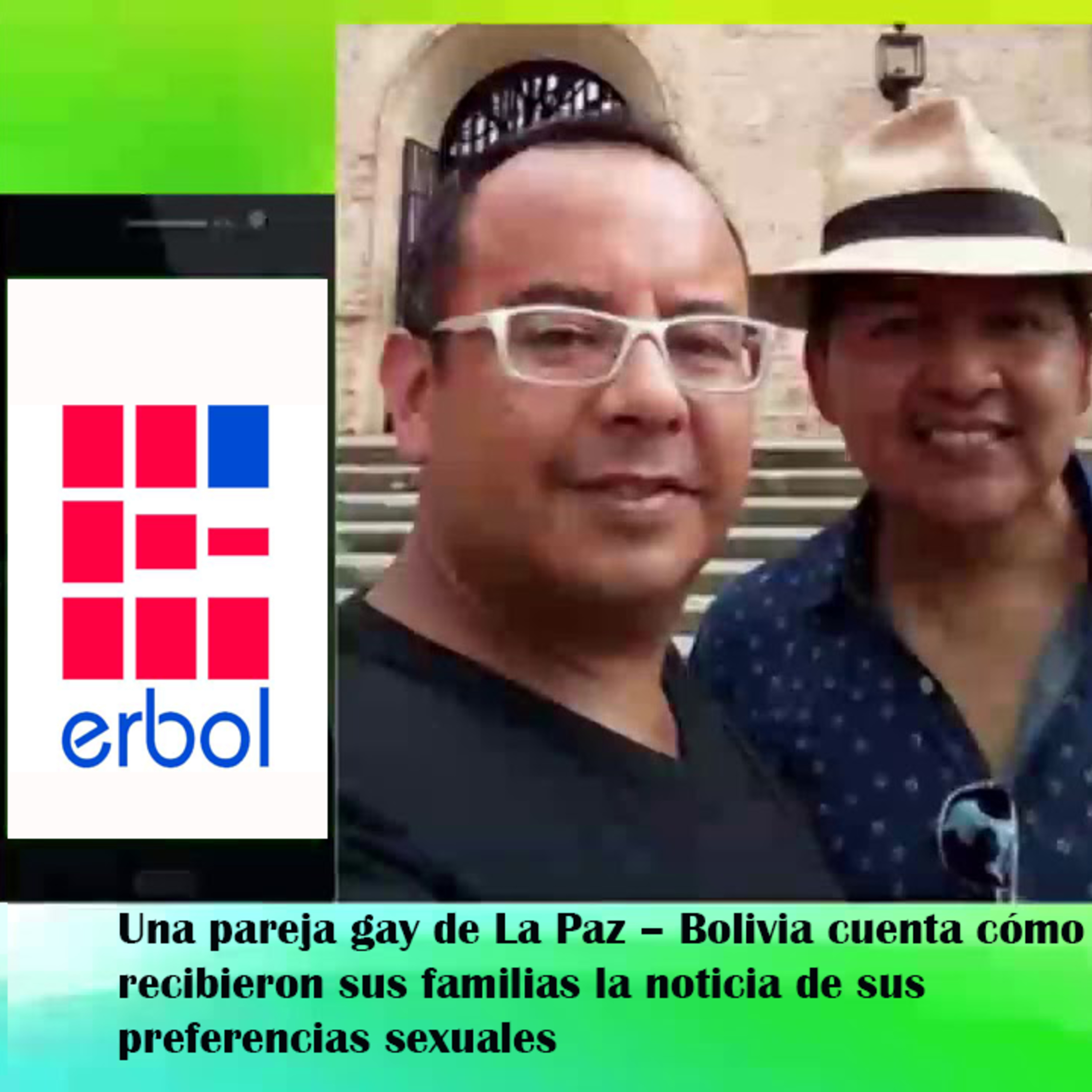 Una pareja gay de La Paz – Bolivia cuenta cómo recibieron sus familias la noticia de sus preferencias sexuales episode artwork