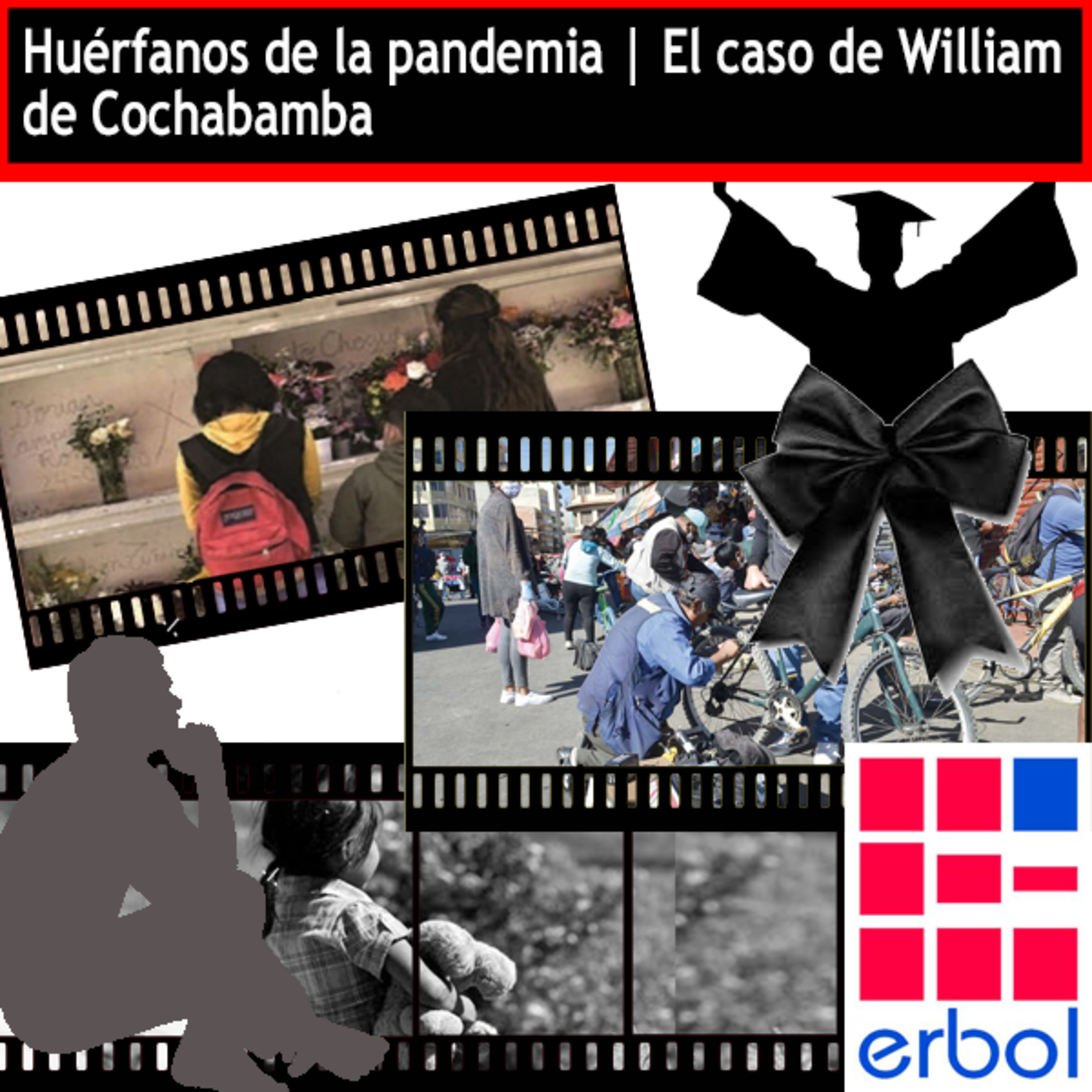 Huérfanos de la pandemia | El caso de William de Cochabamba episode artwork