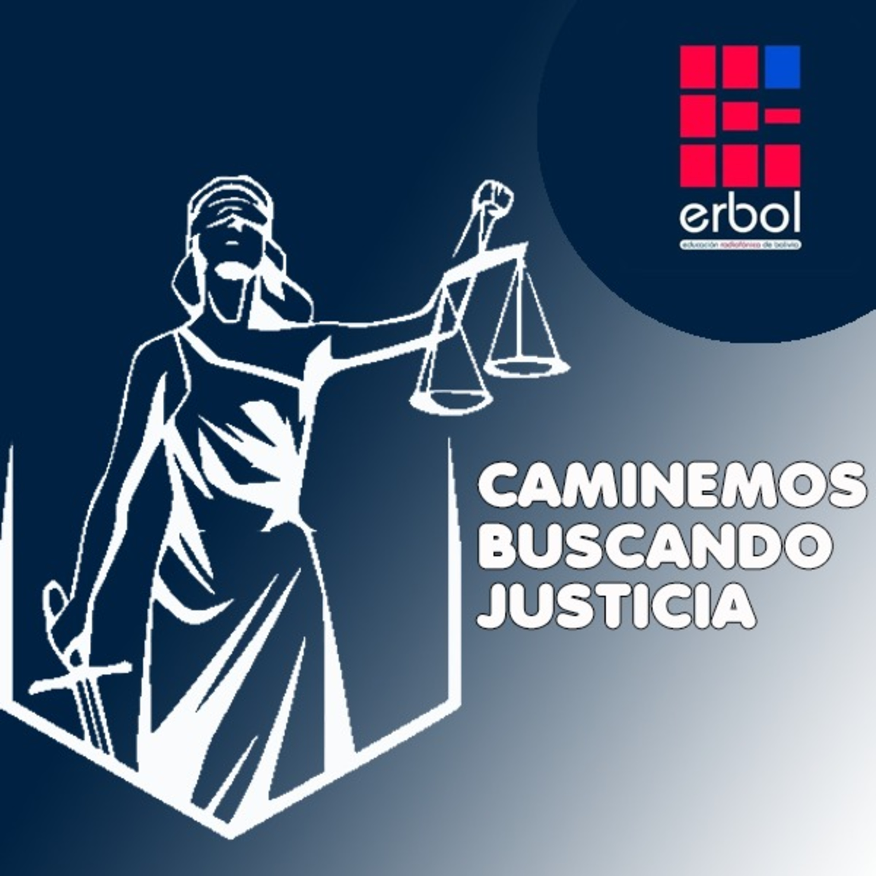 CAMINEMOS BUSCANDO JUSTICIA episode artwork