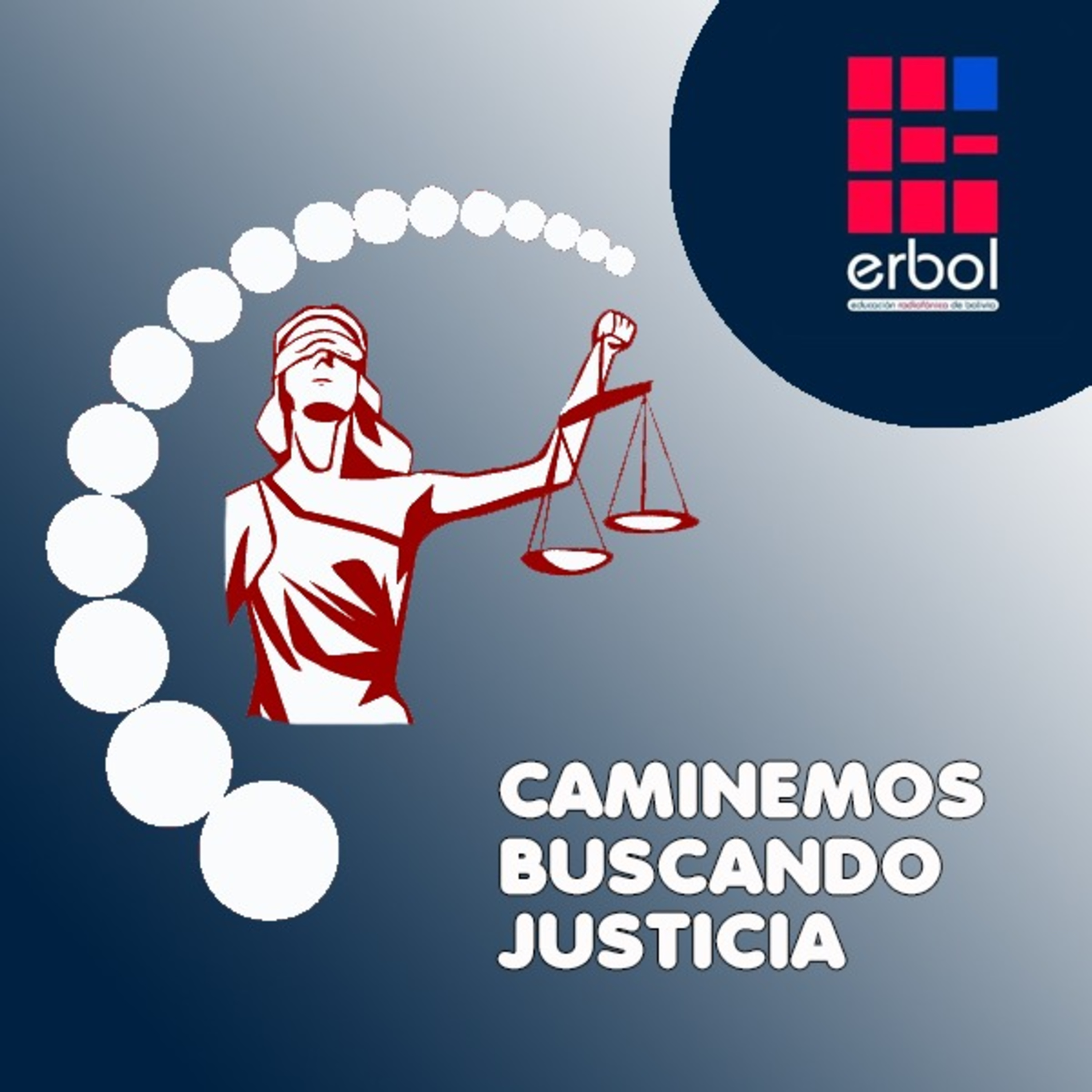 CAMINEMOS BUSCANDO JUSTICIA episode artwork