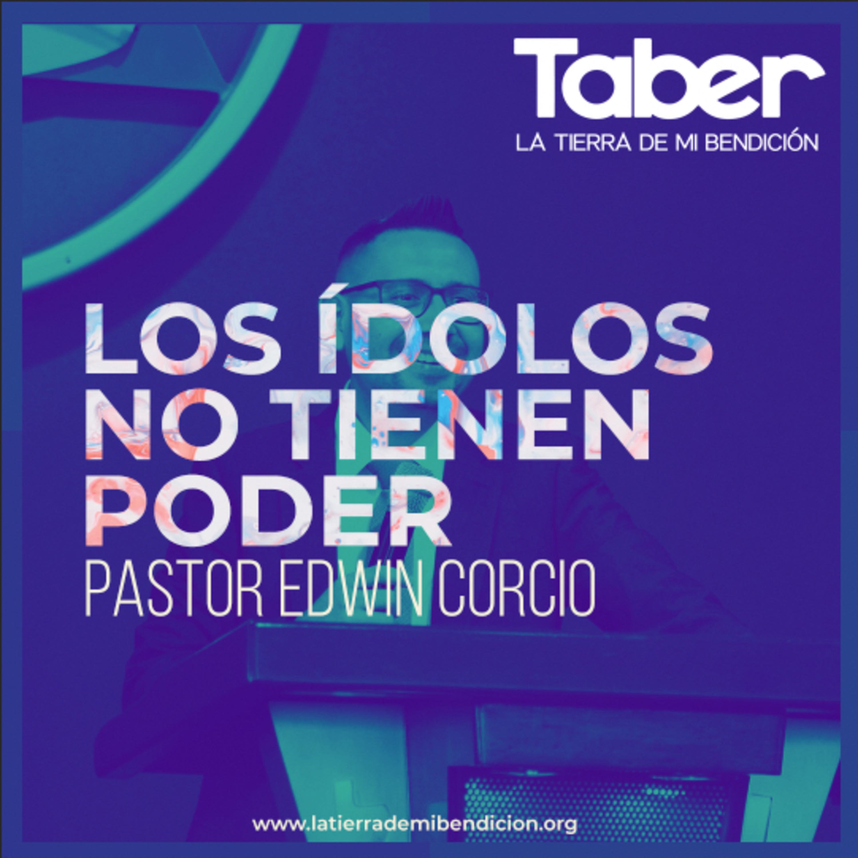 La Tierra de Mi Bendición Pastor Edwin Corcio