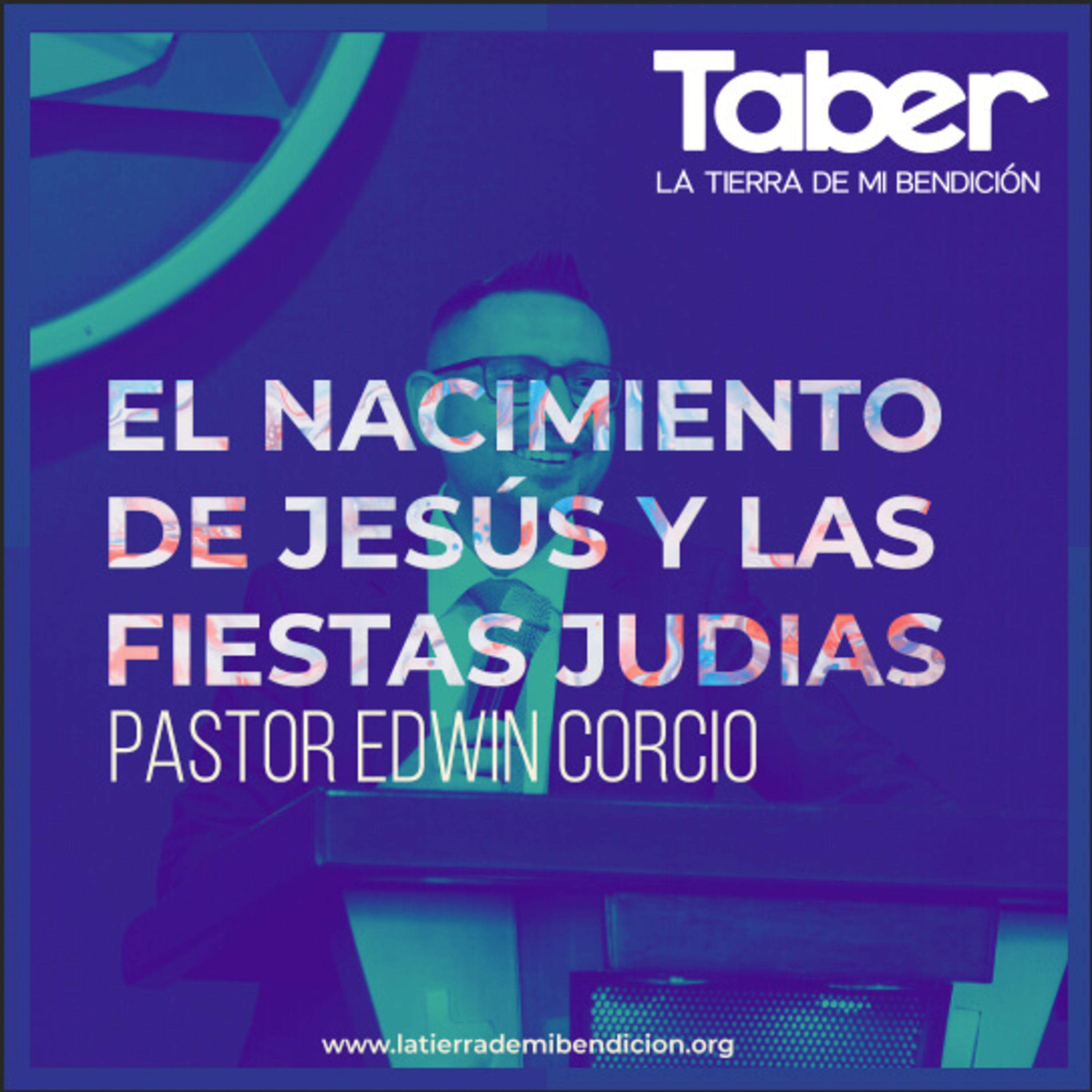La Tierra de Mi Bendición Pastor Edwin Corcio