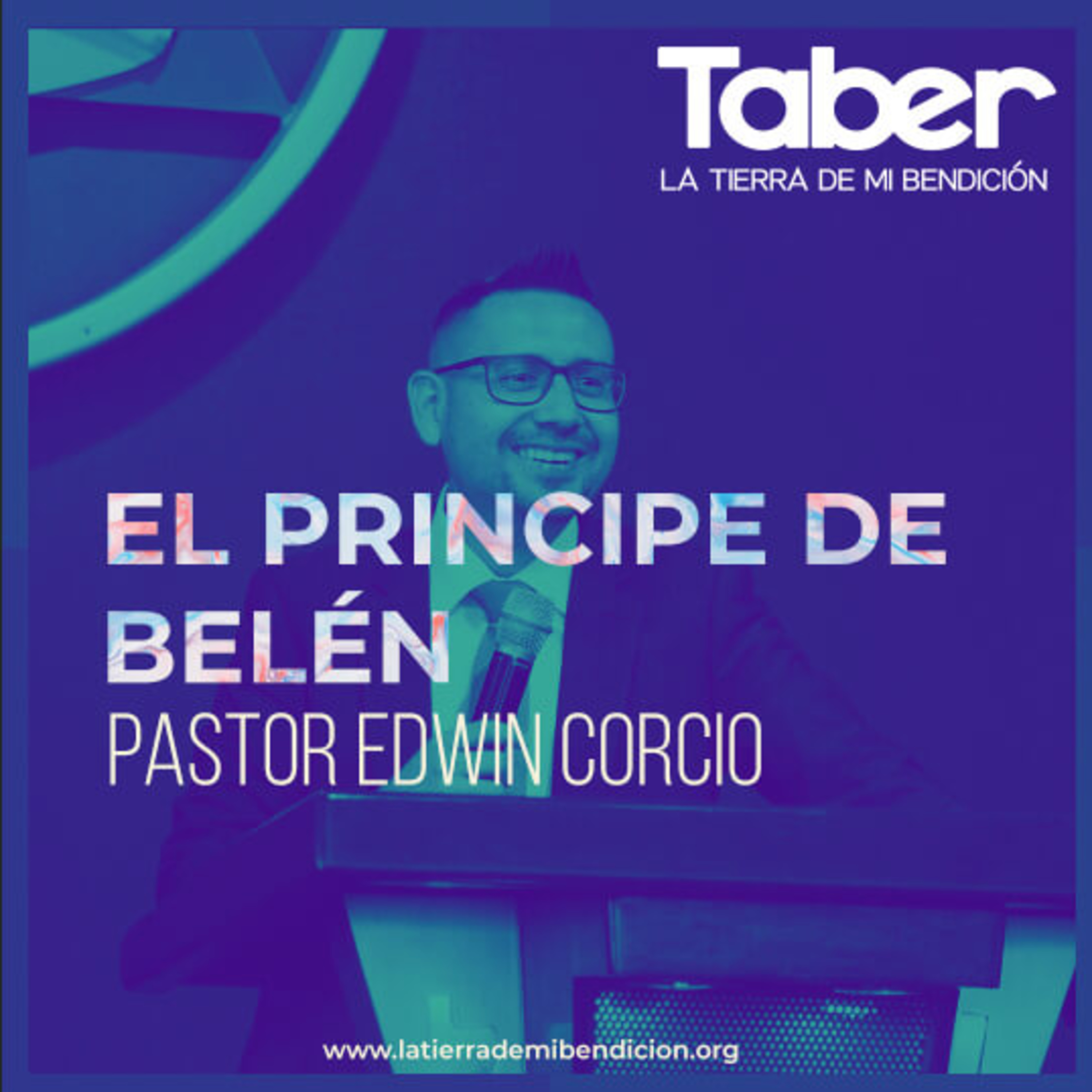 La Tierra de Mi Bendición Pastor Edwin Corcio