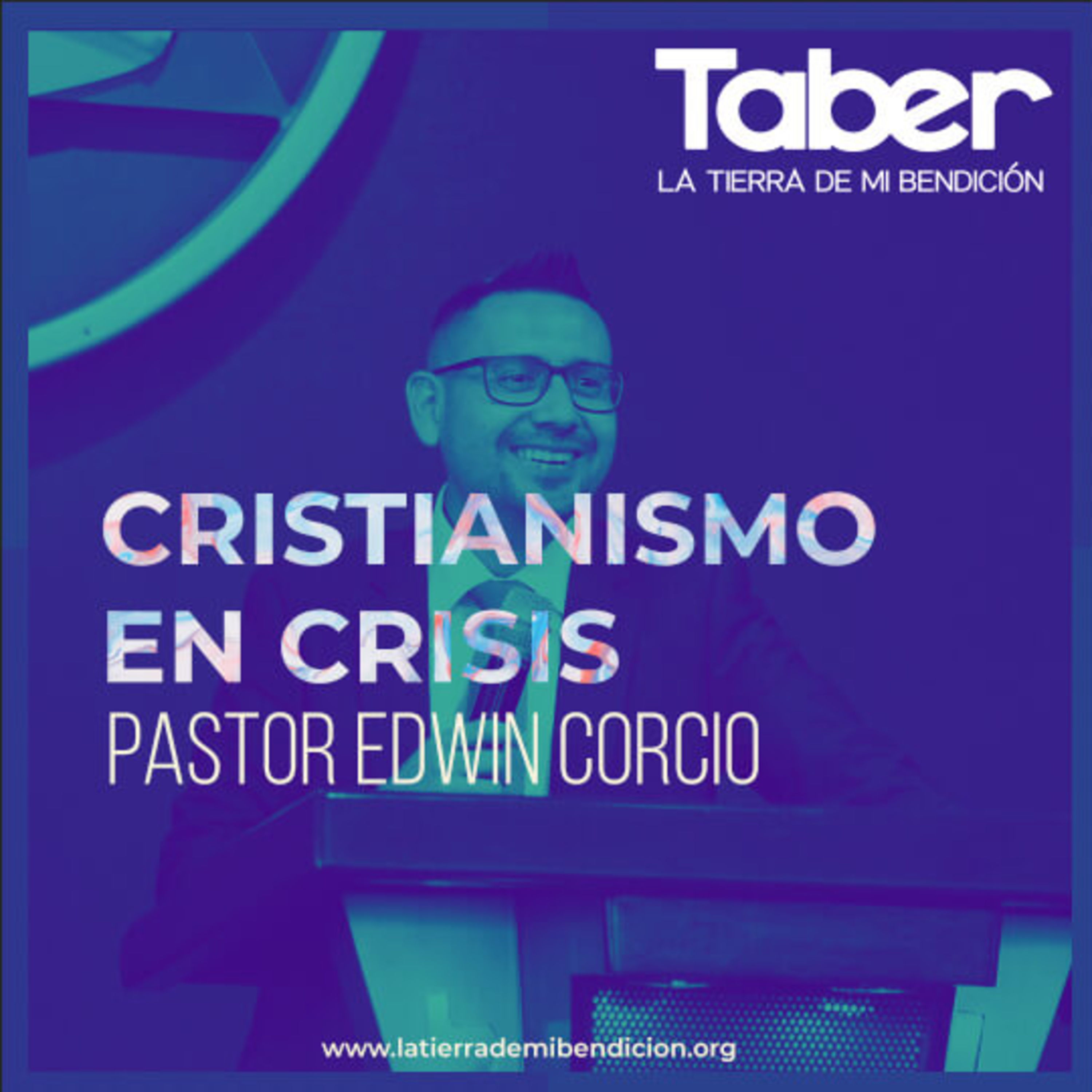 La Tierra de Mi Bendición Pastor Edwin Corcio