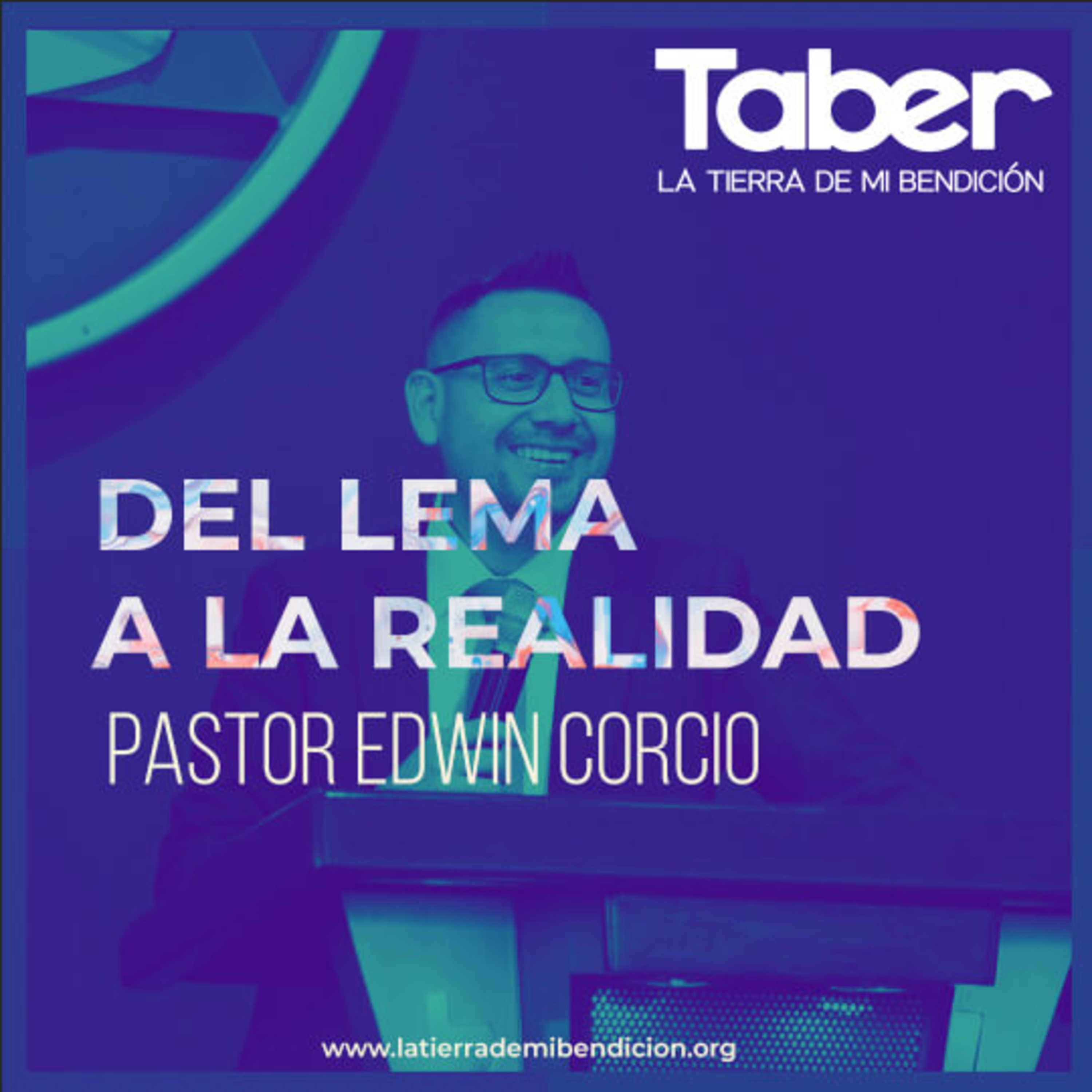 La Tierra de Mi Bendición Pastor Edwin Corcio