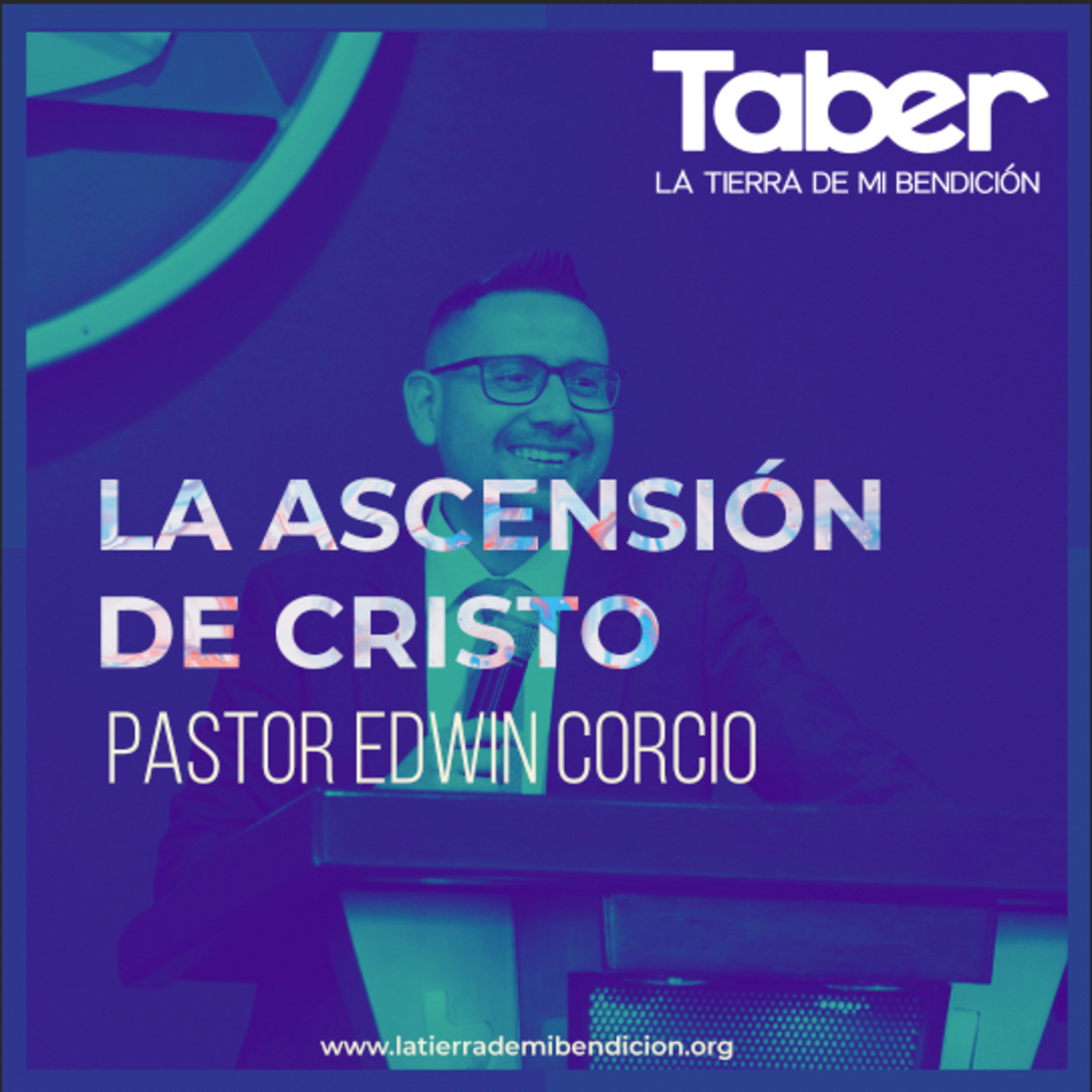 La Tierra de Mi Bendición Pastor Edwin Corcio