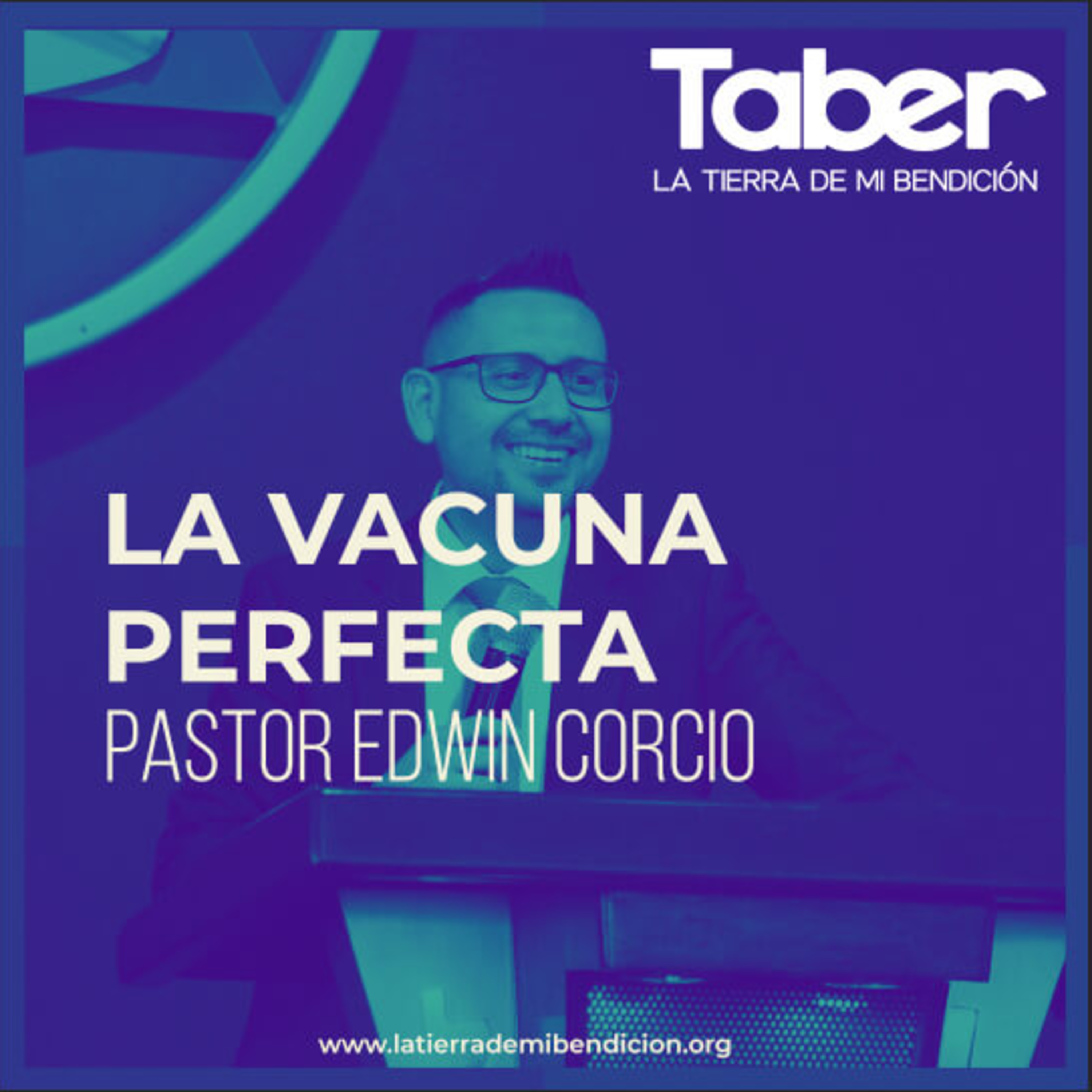 La Tierra de Mi Bendición Pastor Edwin Corcio