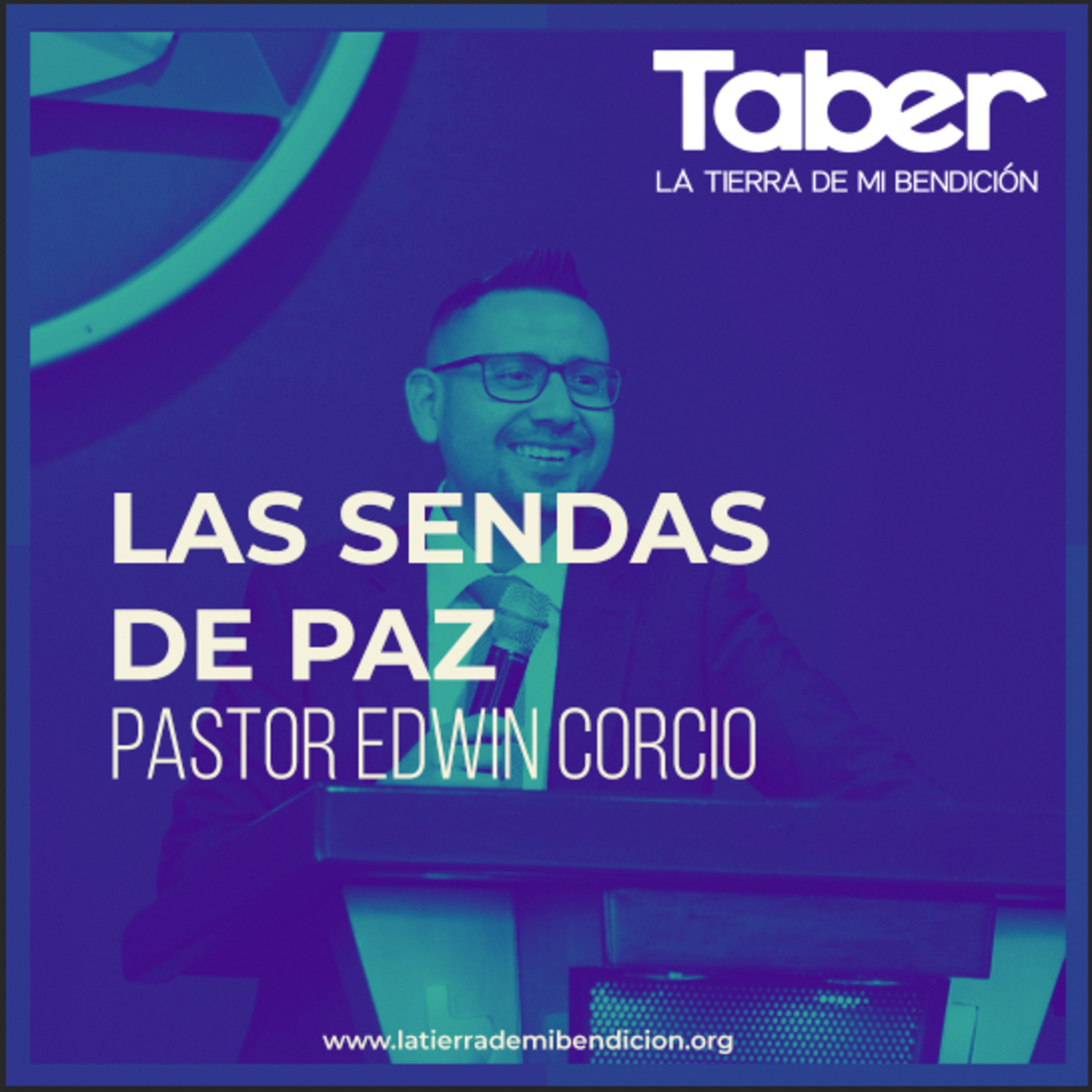 La Tierra de Mi Bendición Pastor Edwin Corcio