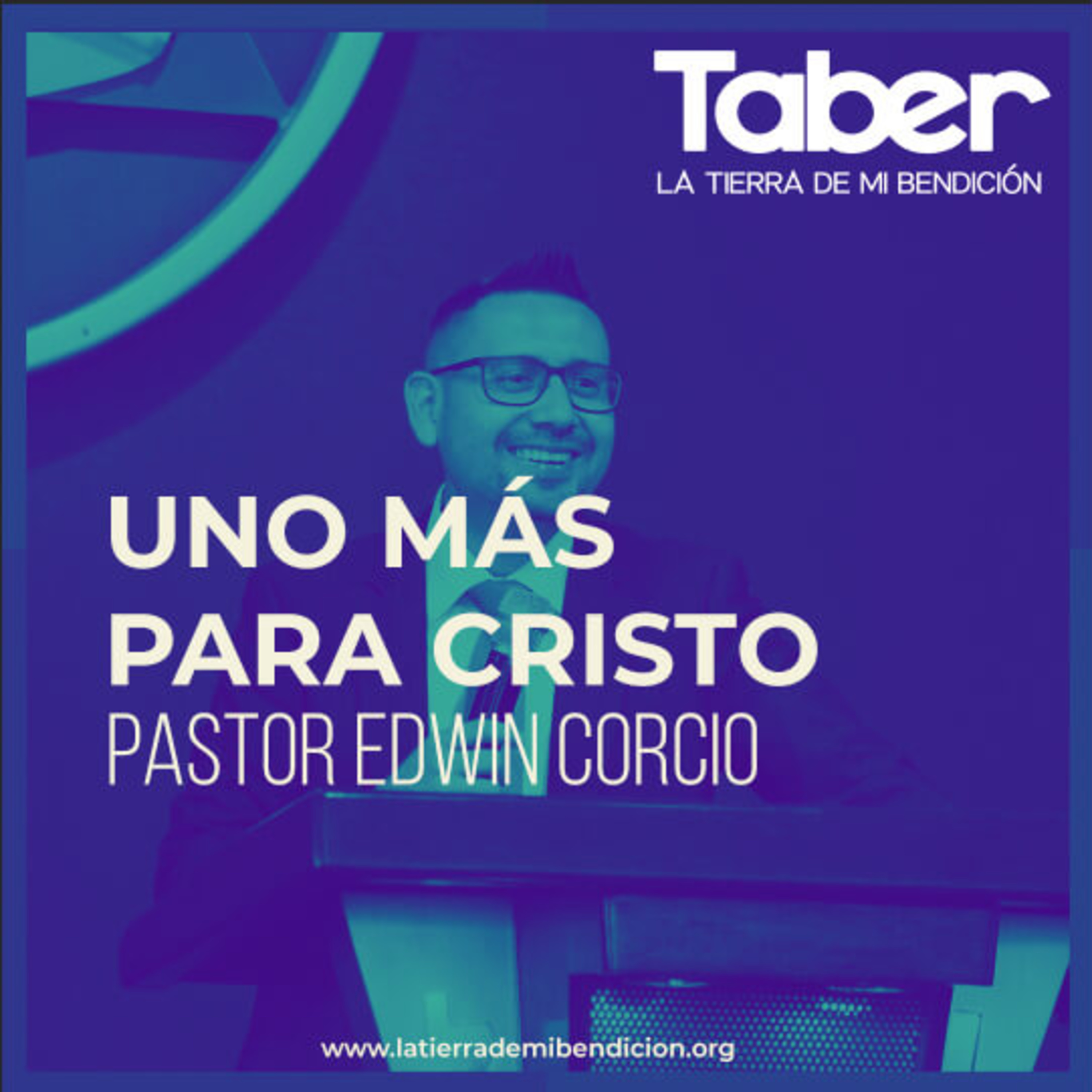 La Tierra de Mi Bendición Pastor Edwin Corcio